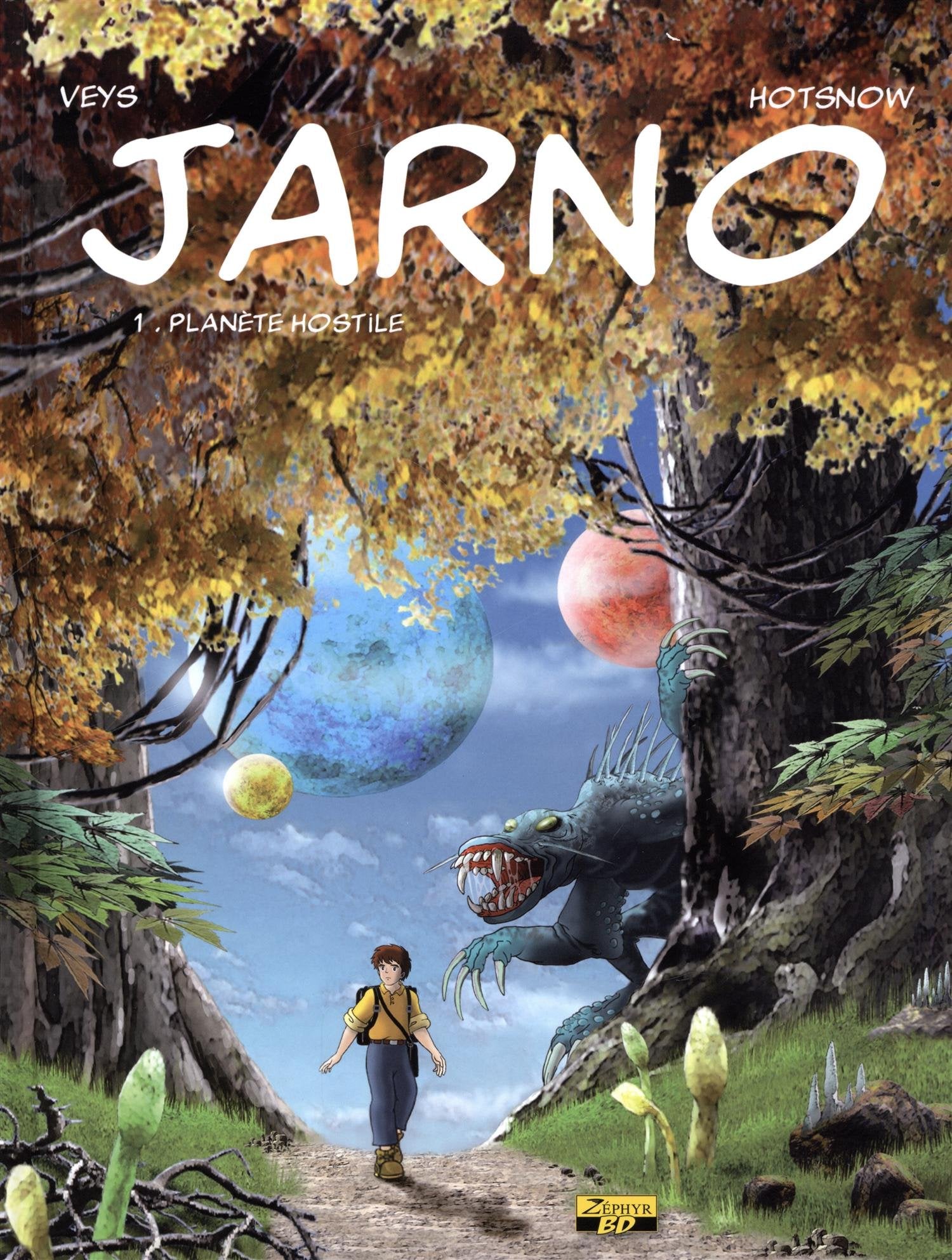 JARNO T01 - PLANETE HOSTILE 9782361181581