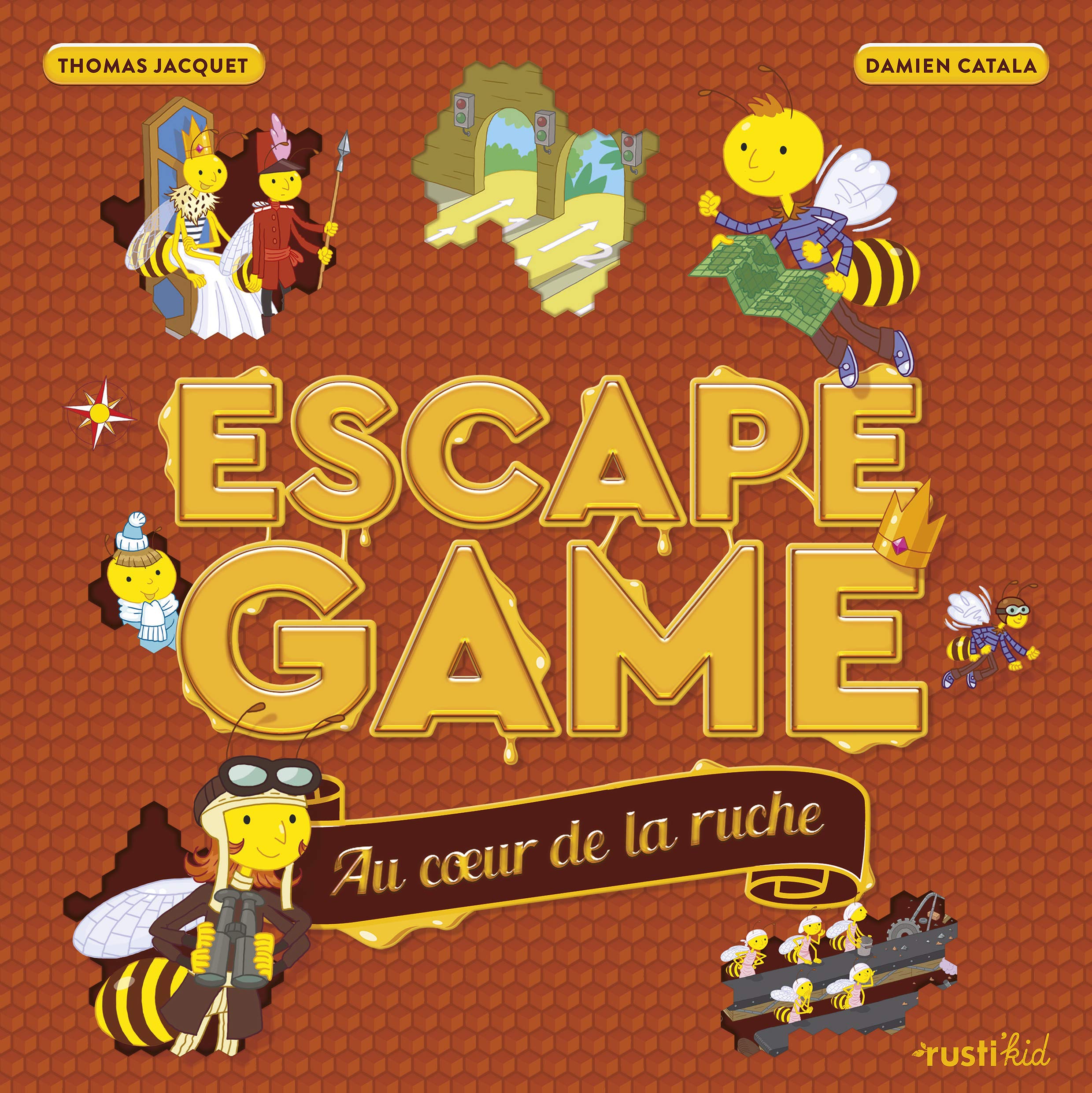 Escape game : au coeur de la ruche 9782815313384