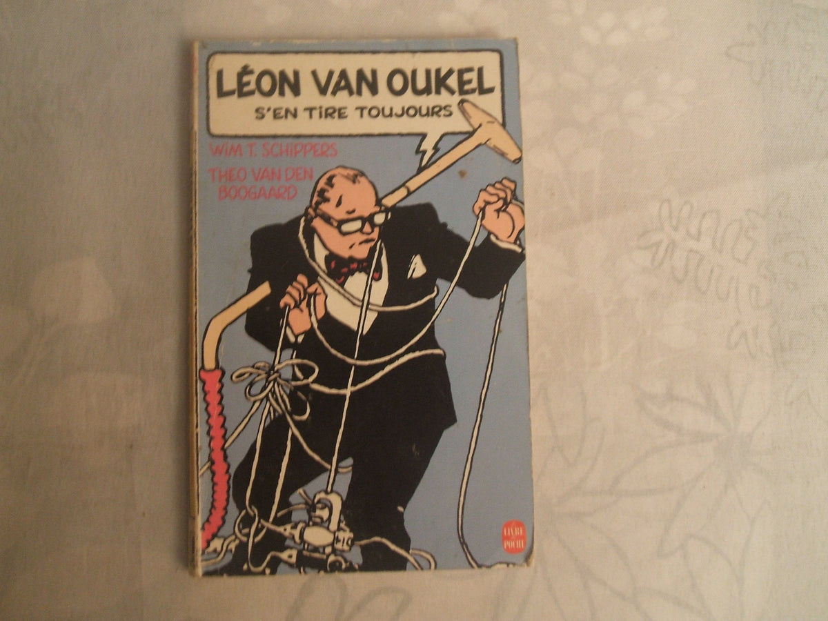Léon Van Oukel s'en tire toujours (Le Livre de poche) 9789001783907