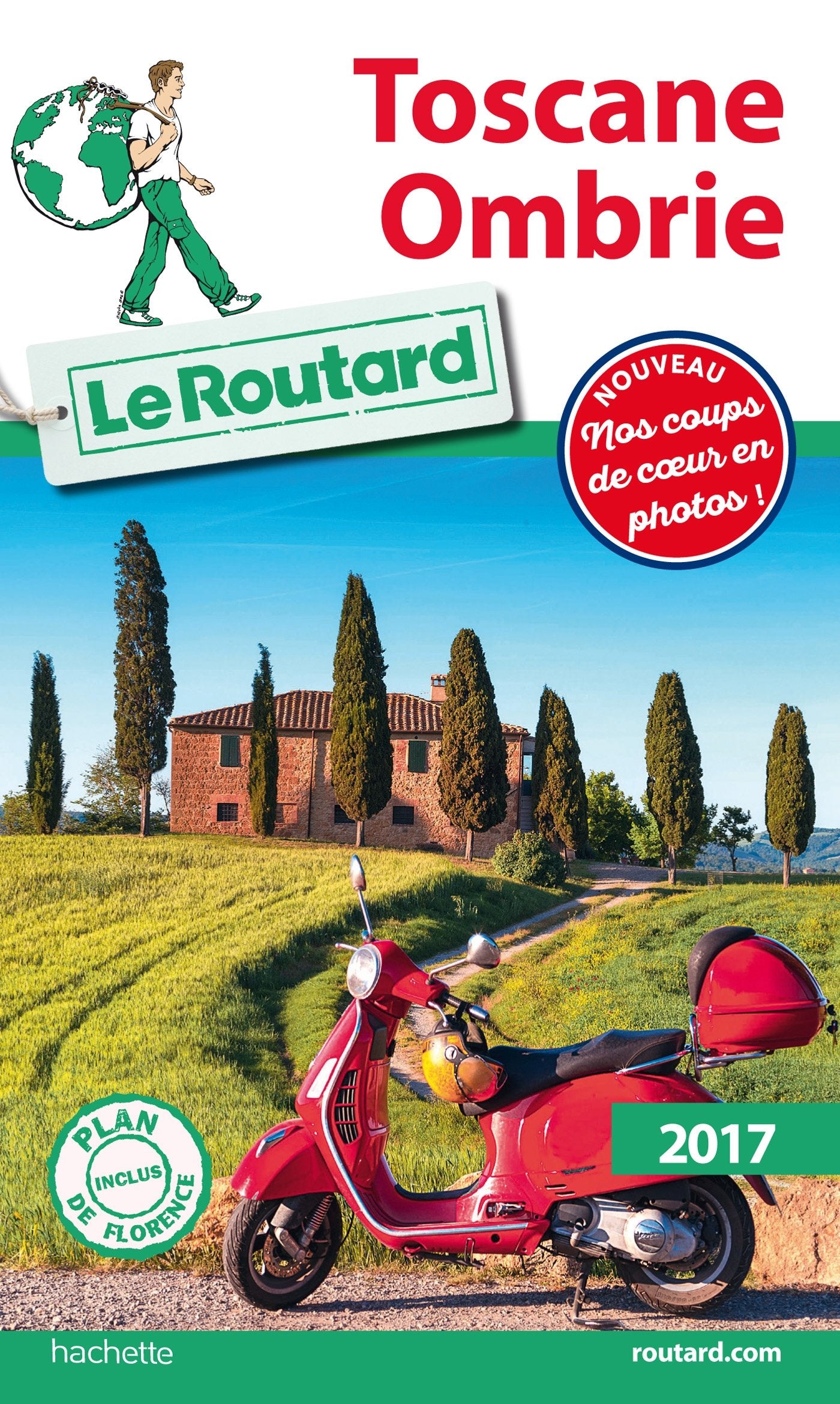 Guide du Routard Toscane, Ombrie 2017 9782012799011