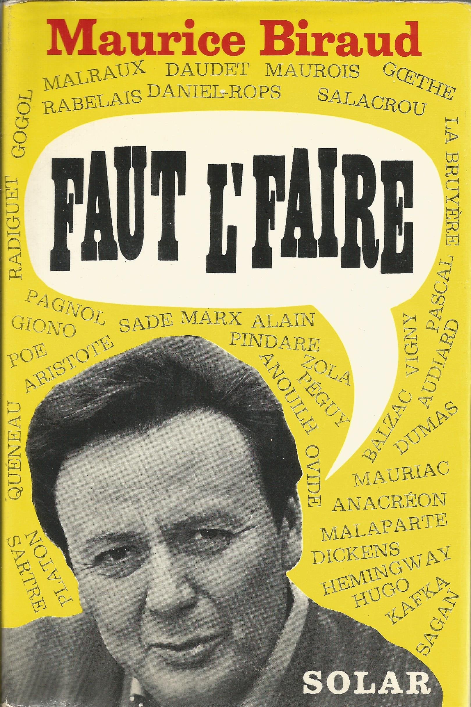 Maurice Biraud. Faut l'faire