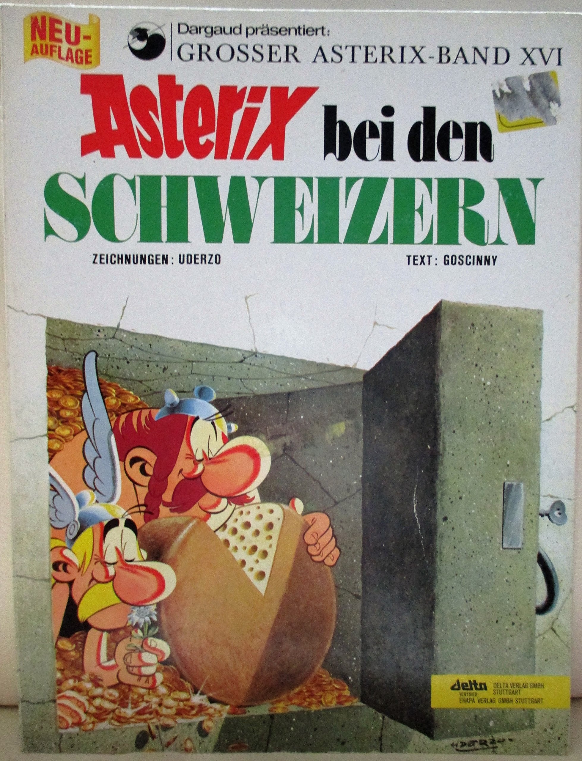 Asterix bei den Schweizern.