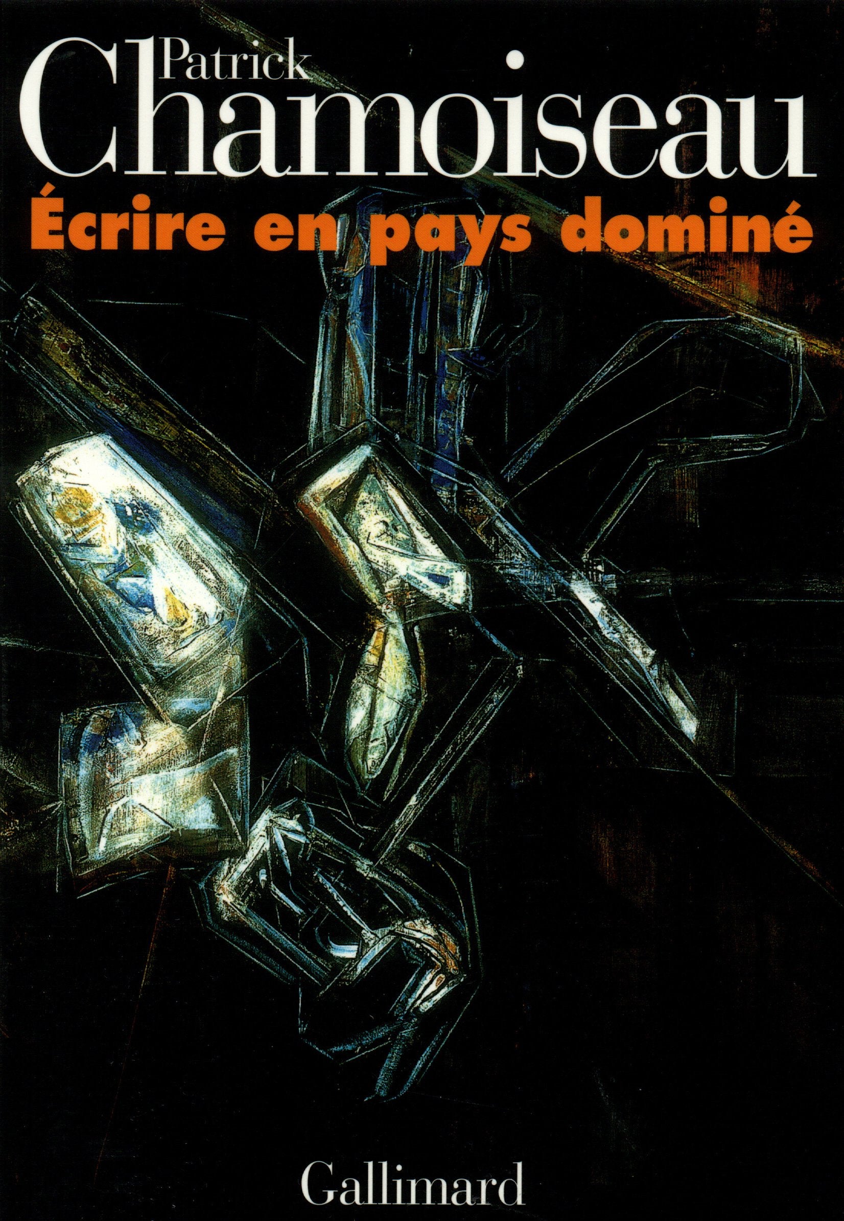Écrire en pays dominé 9782070740949