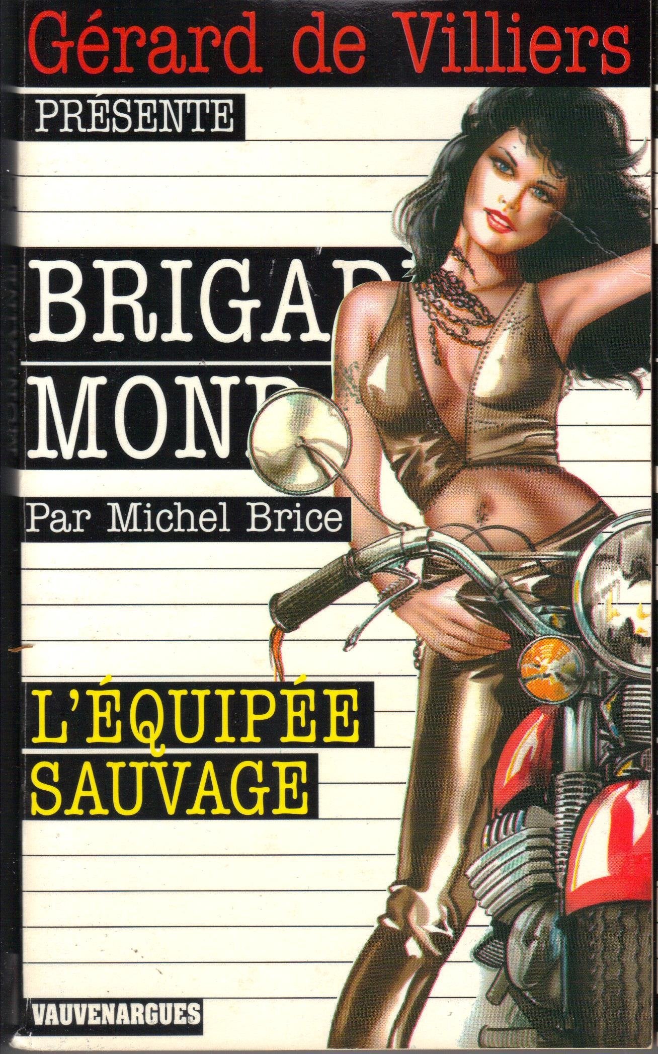 Brigade mondaine, numéro 241 : L'équipée sauvage 9782744308895