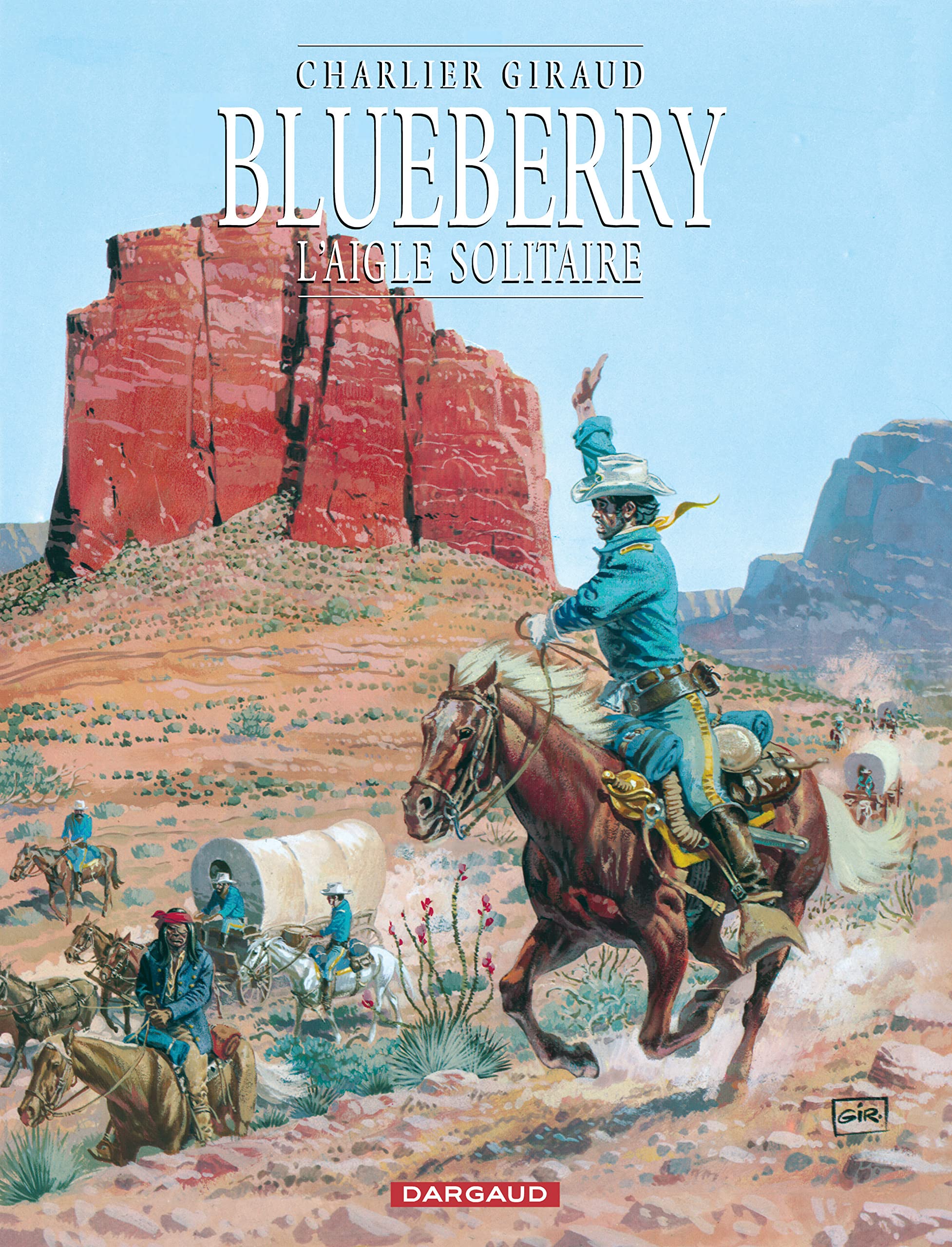 Blueberry, tome 3 : L'Aigle solitaire 9782205043310
