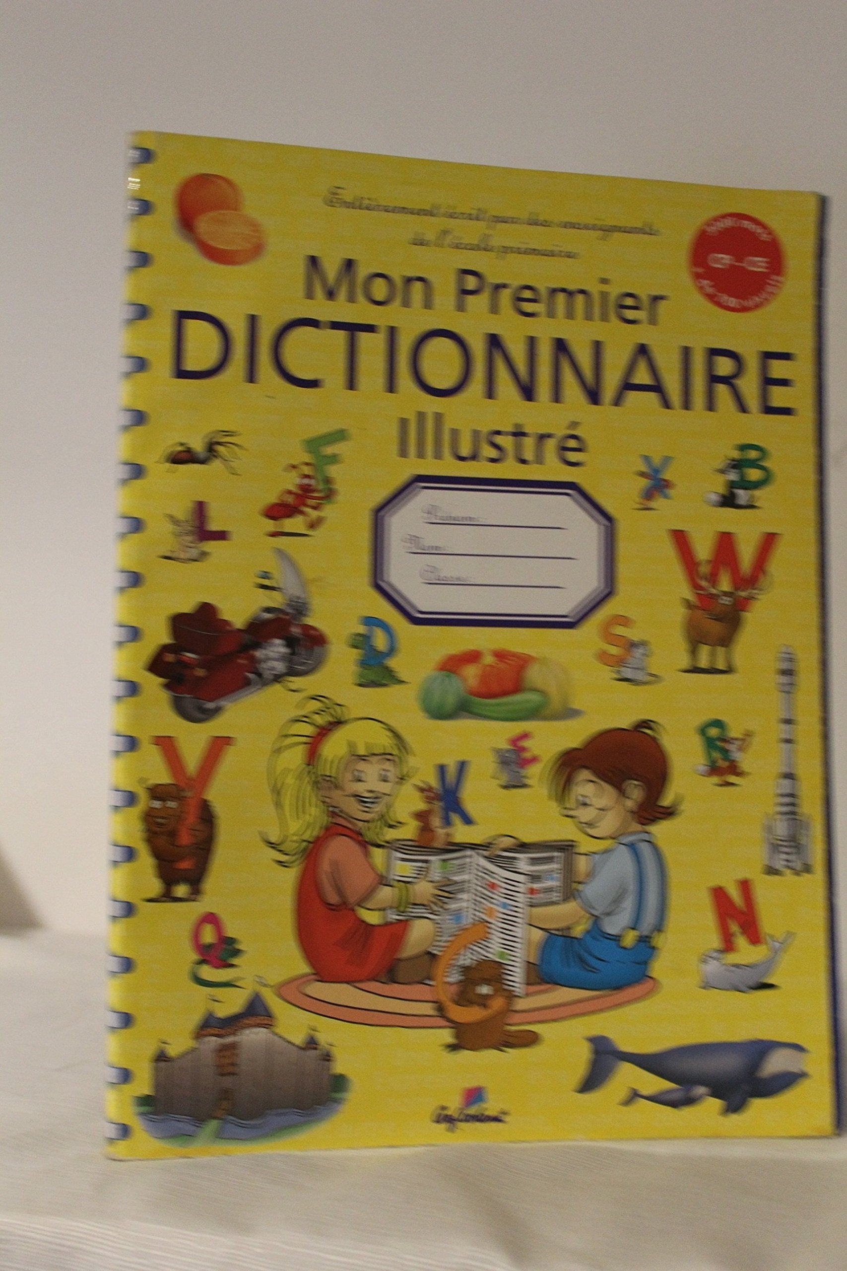 Mon premier dictionnaire illustré 9782840642589