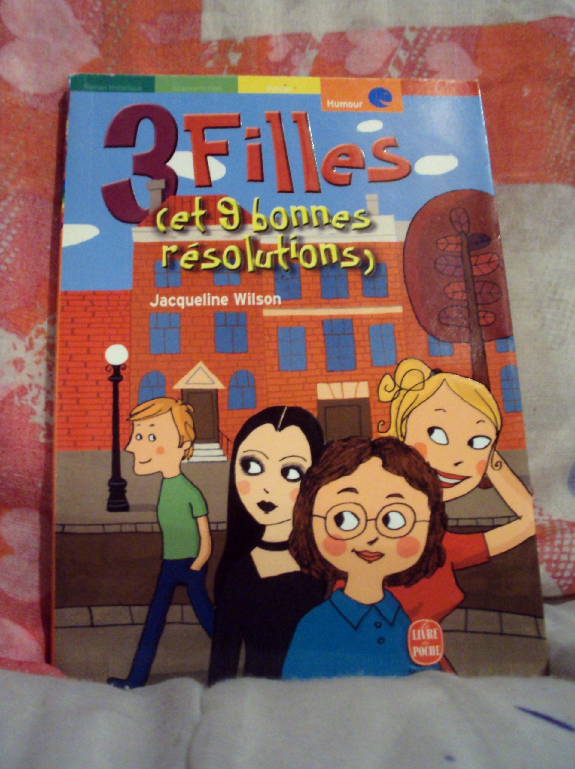 3 Filles (Et Neuf Bonnes Resolutions) 9782013219556