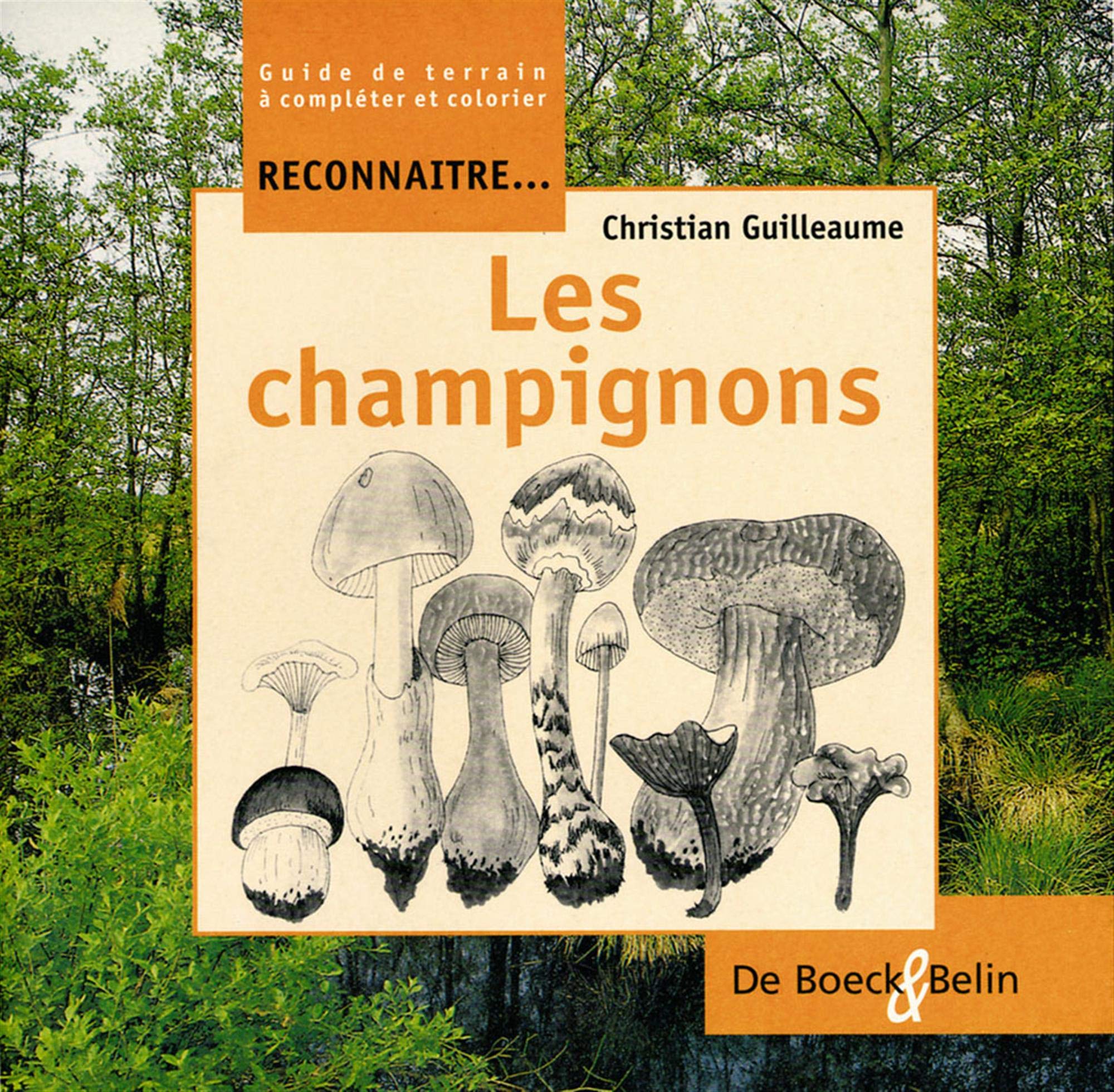 Les champignons 9782804135683