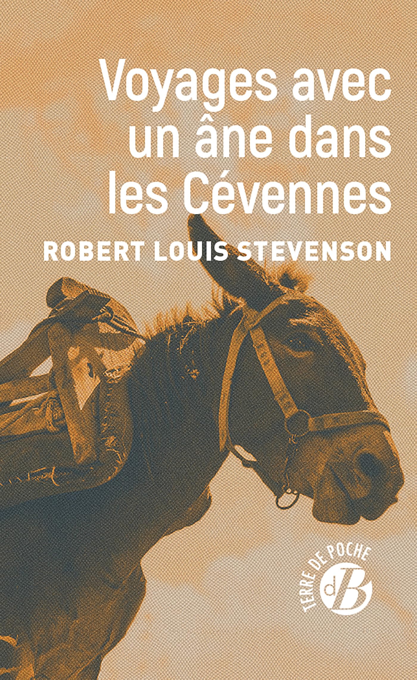 Voyages avec un âne dans les Cévennes 9782812940484