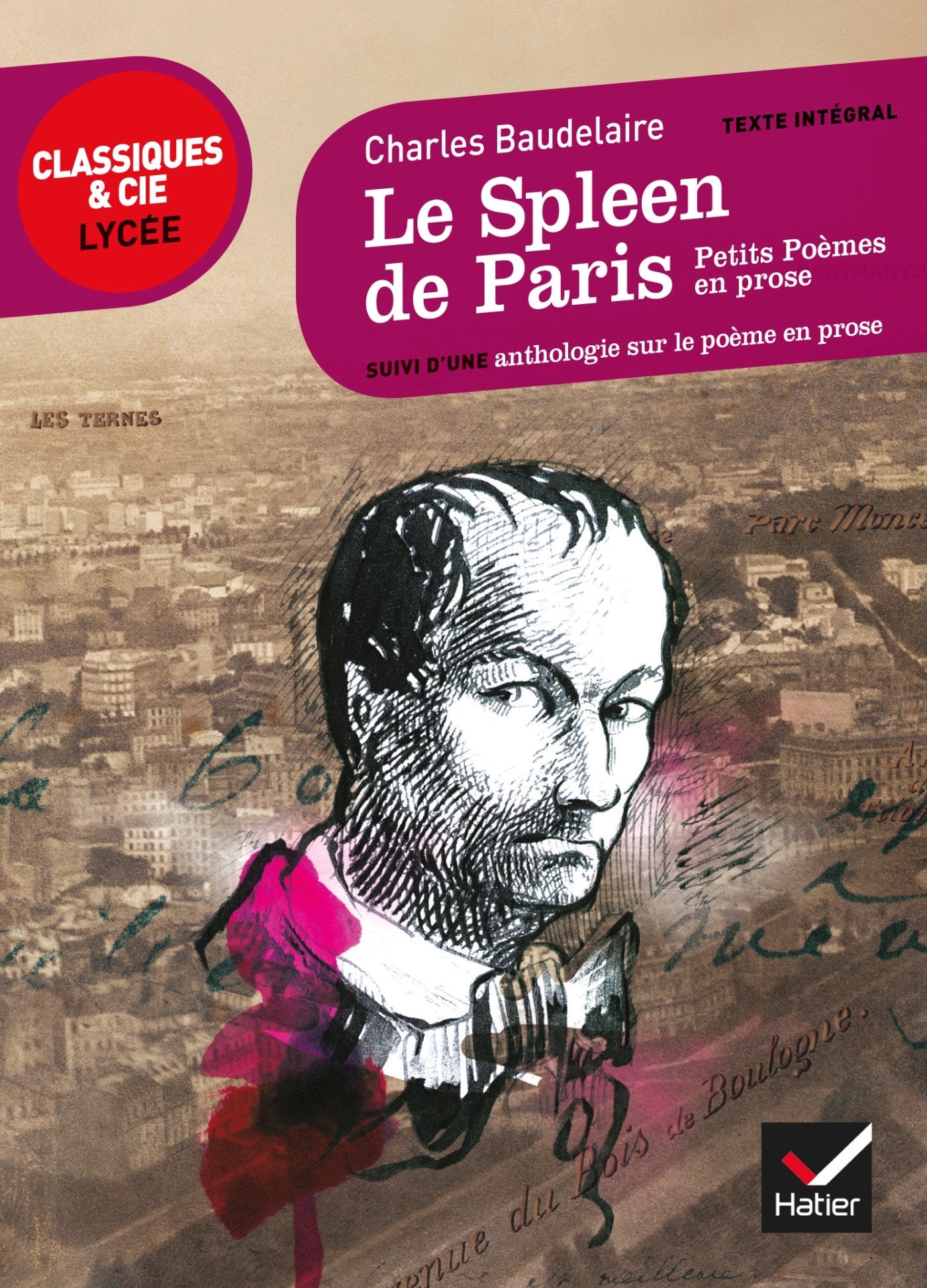 Le Spleen de Paris (Petits poèmes en prose): suivi d'un parcours sur le poème en prose 9782218966675