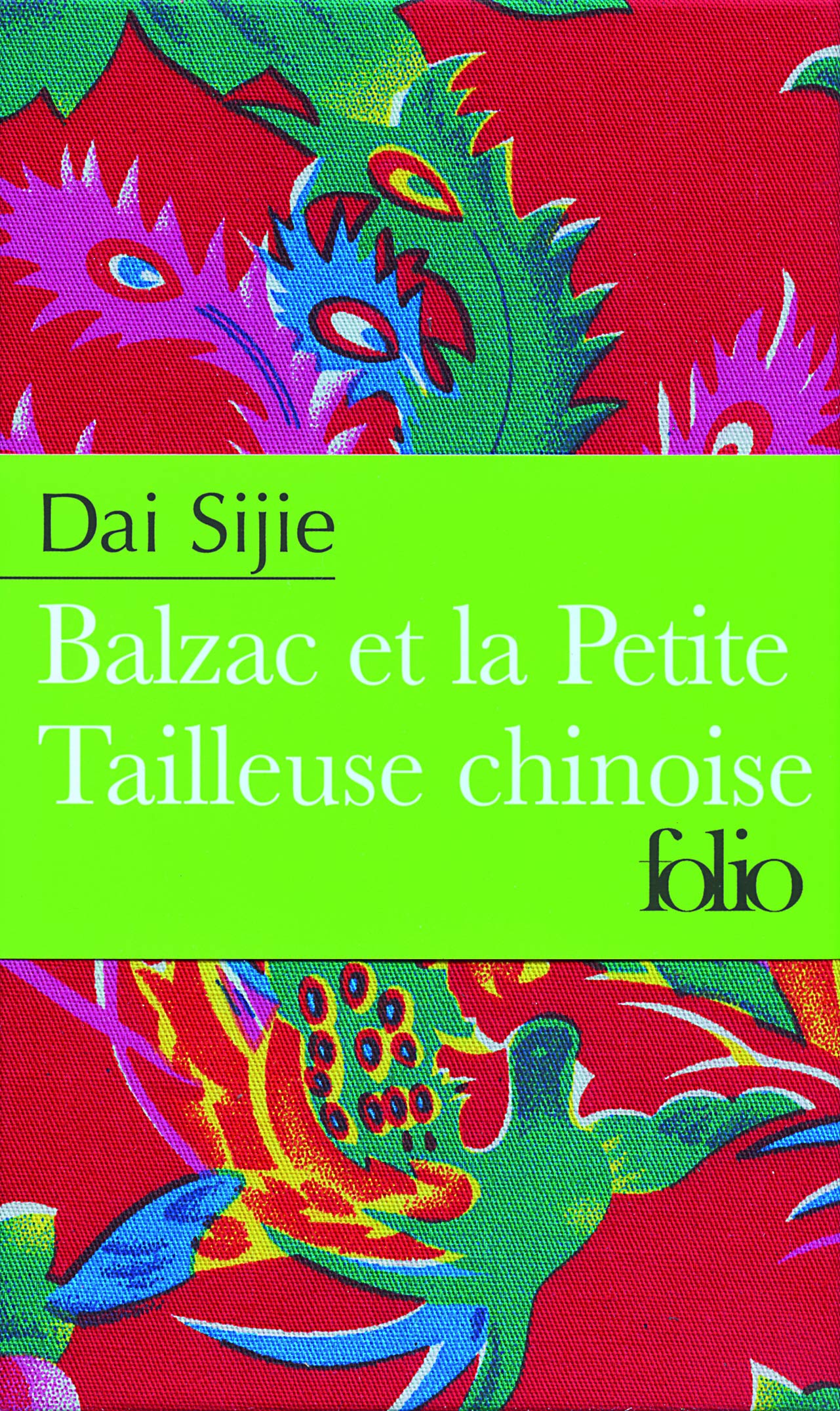 Balzac et la Petite Tailleuse chinoise 9782070359646