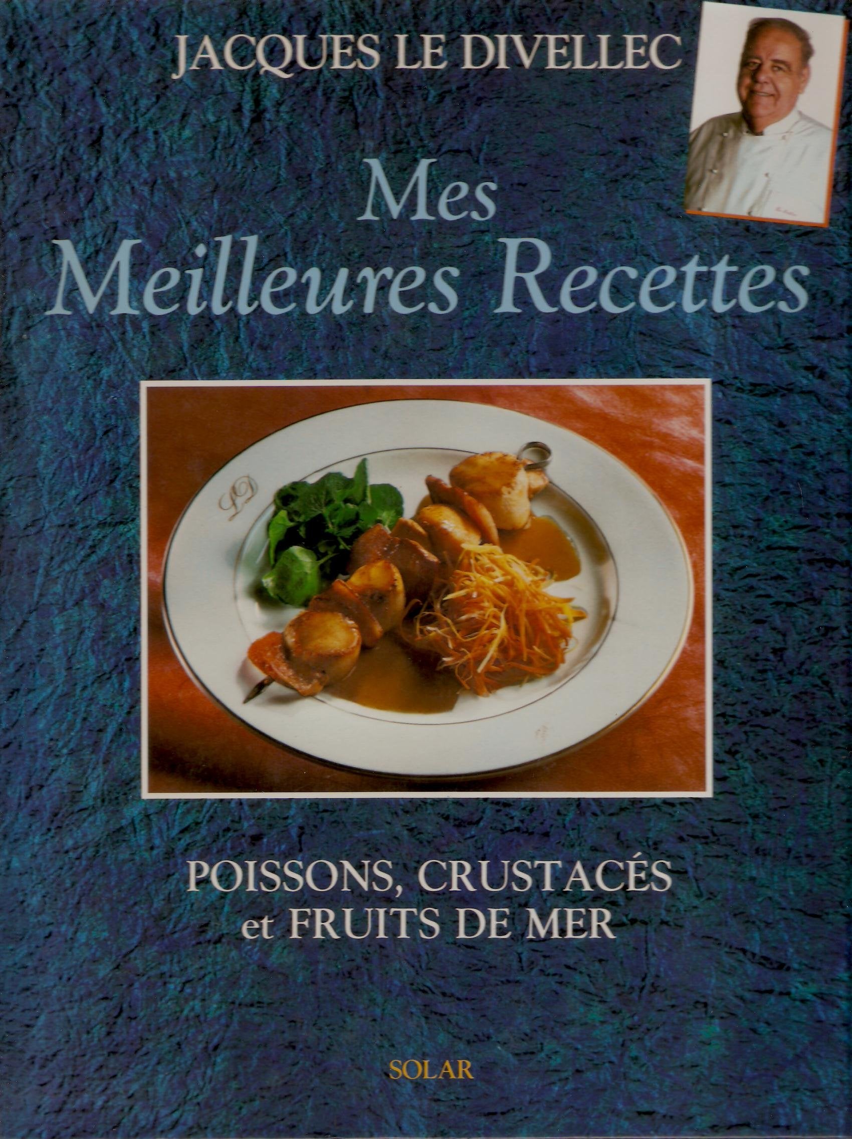 Mes Meilleures Recettes. Poissons, Crustaces Et Fruits De Mer 9782263018442
