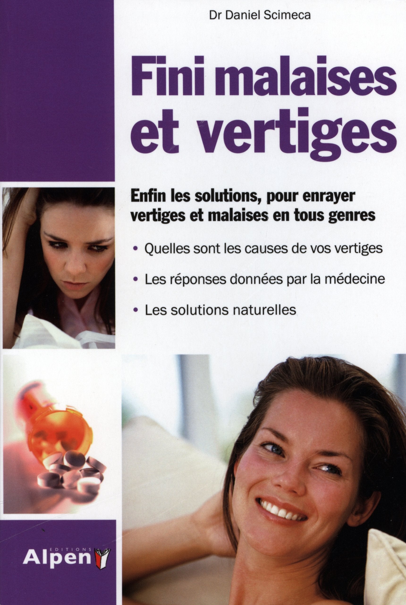 fini malaises et vertiges. enfin les solutions, pour enrayer vertiges et malai 9782359342222