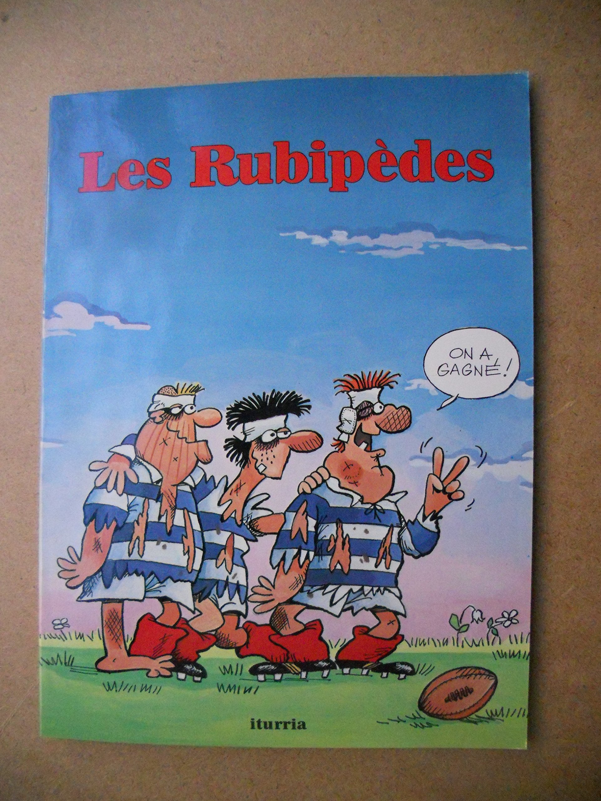 On a gagné ? (Les Rubipèdes)
