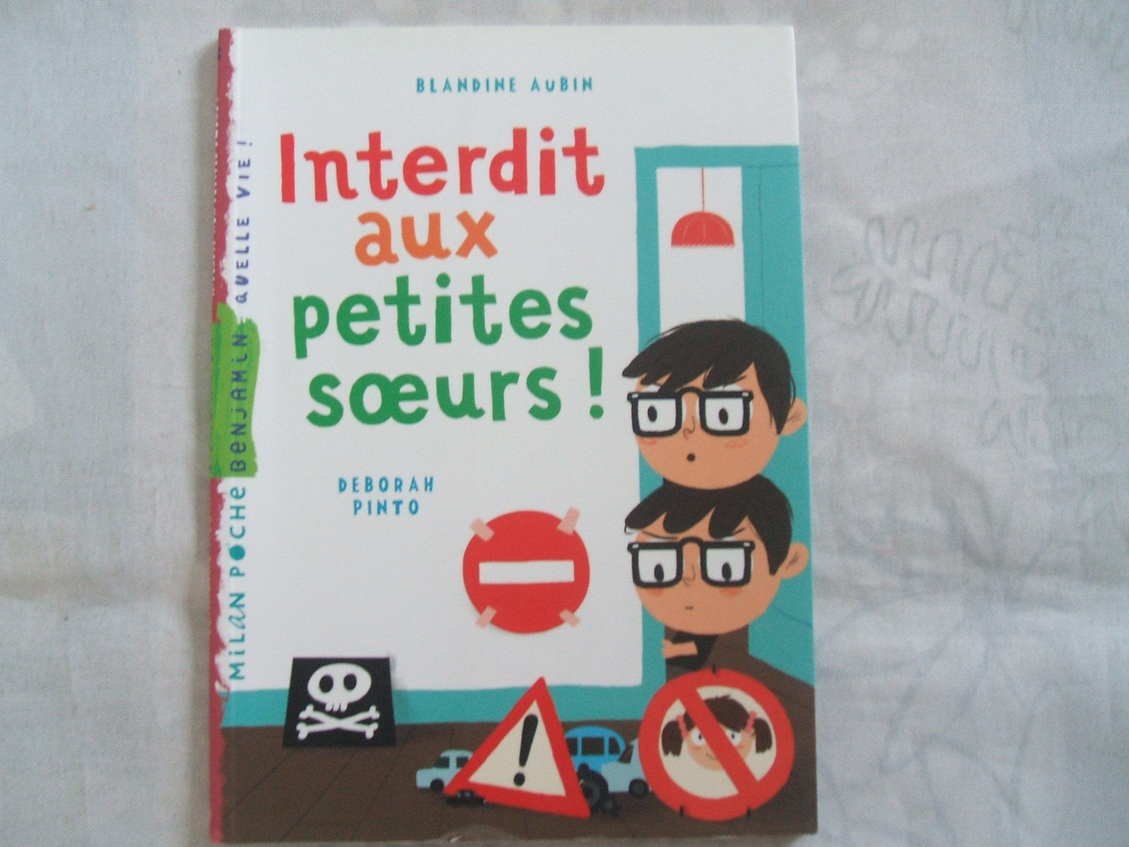 Interdit aux petites soeurs 9782745941800