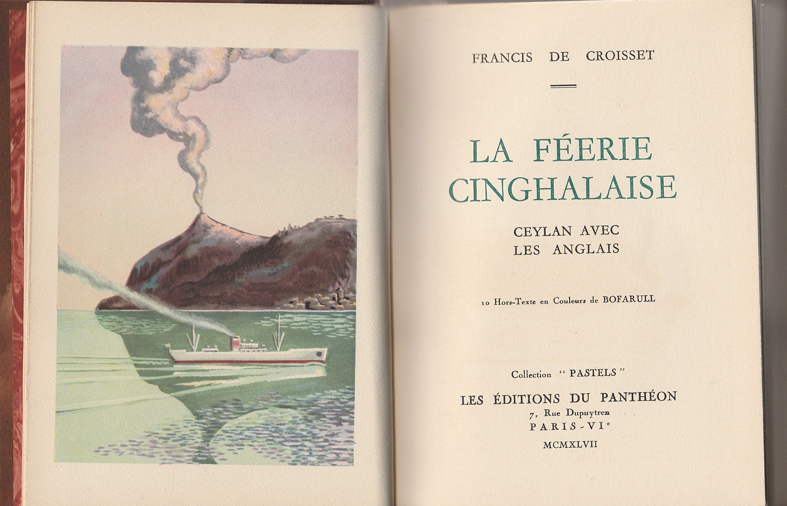 LA FEERIE CINGHALAISE.CEYLAN AVEC LES ANGLAIS.10 HORS-TEXTE EN COULEURS DE BOFARULL.
