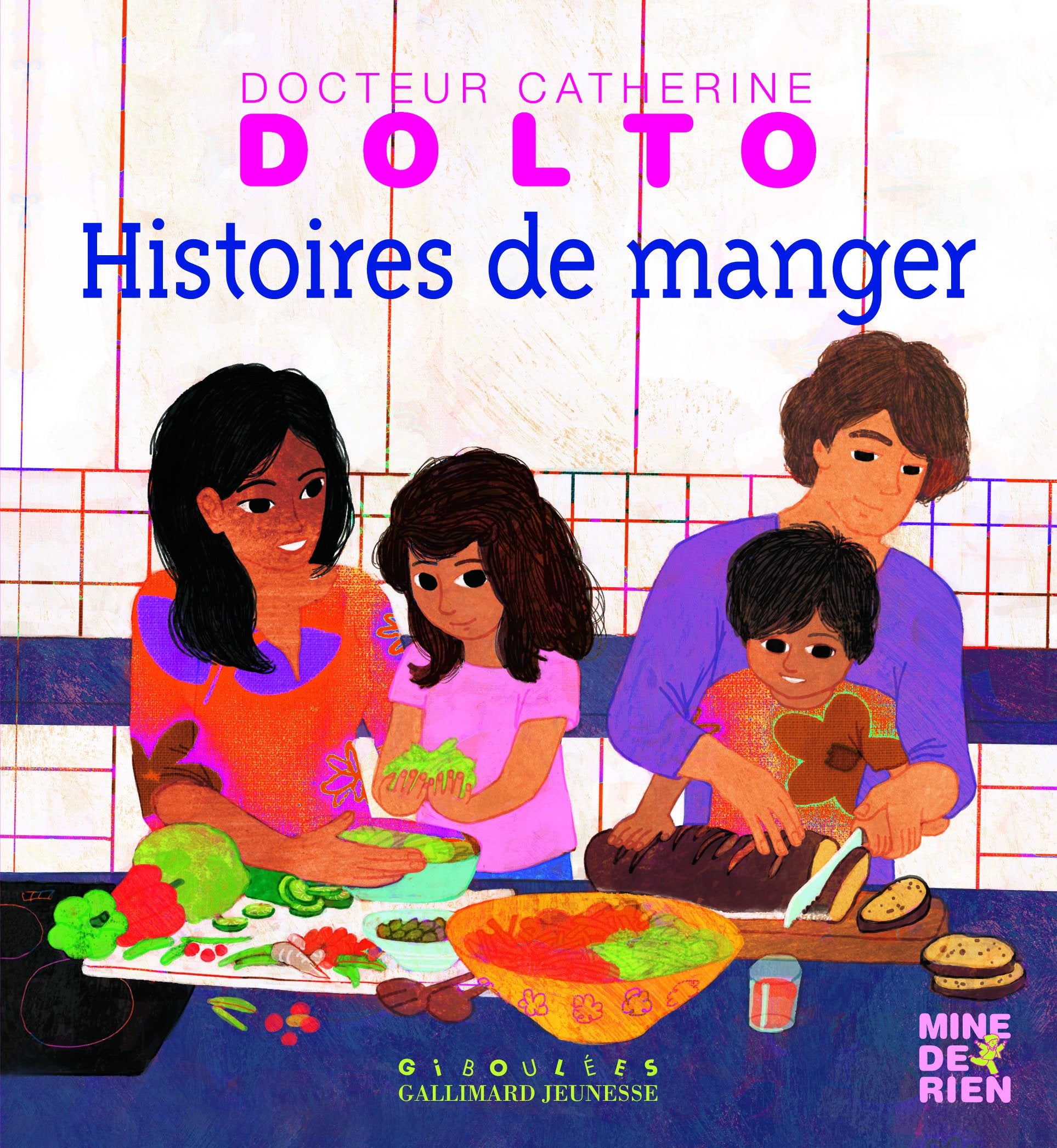 Histoires de manger - Docteur Catherine Dolto - de 2 à 7 ans 9782070667437