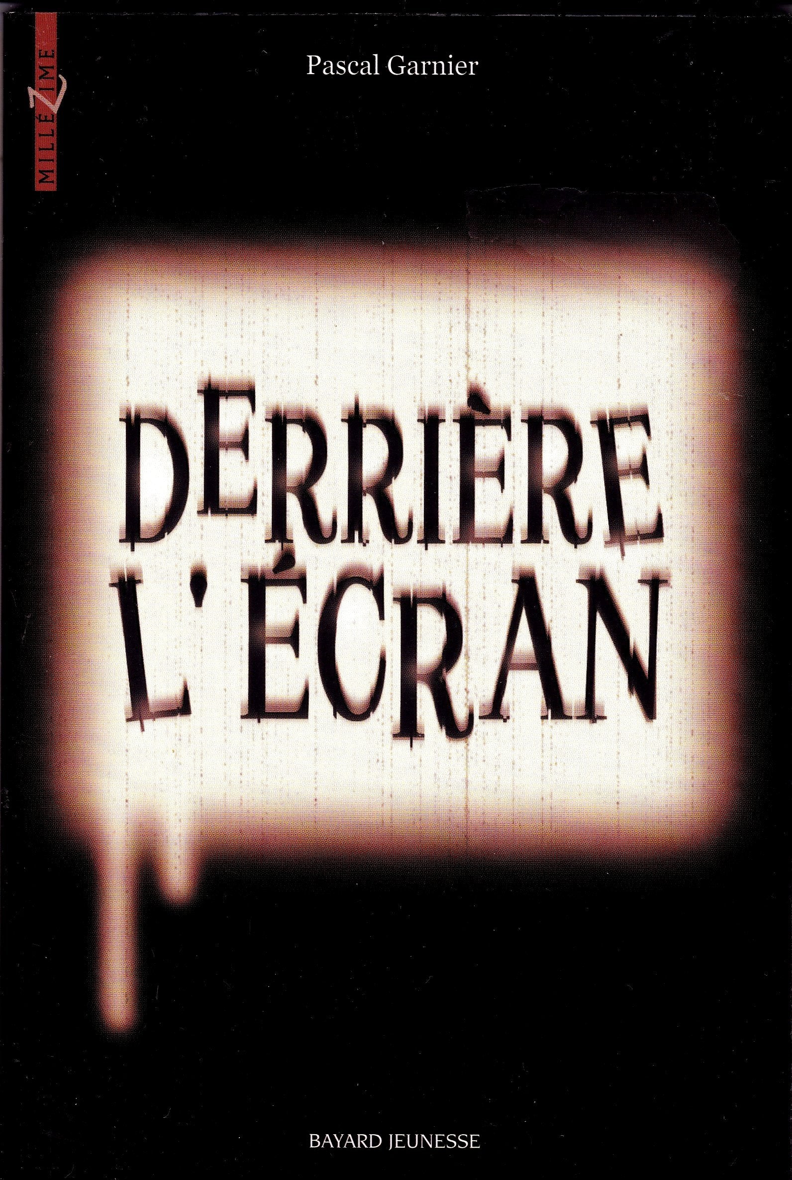 Derrière l'écran 9782747021180