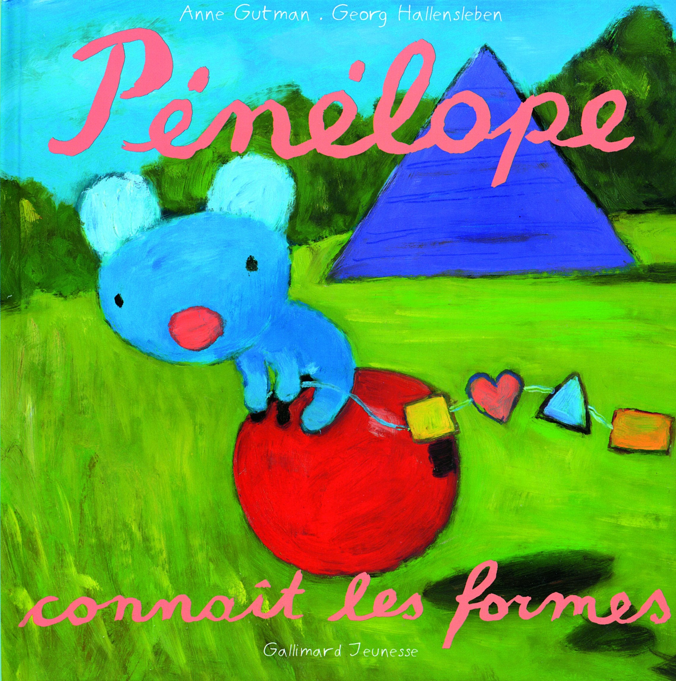 Pénélope connaît les formes - De 2 à 4 ans 9782070624782