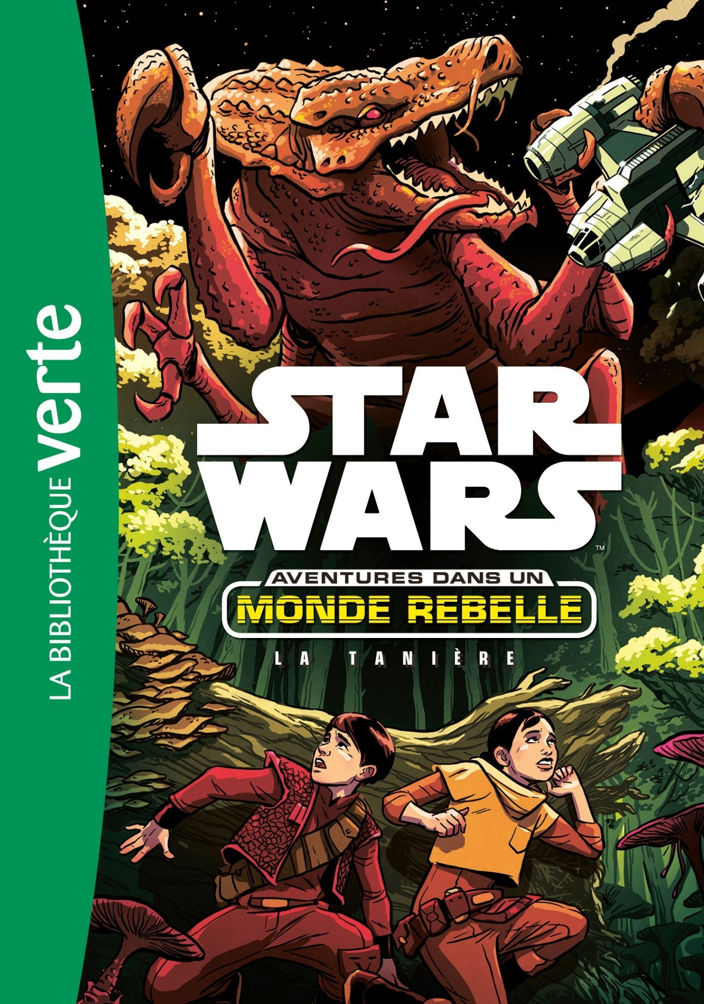 Star Wars Aventures dans un monde rebelle 03 - La tanière 9782017035039
