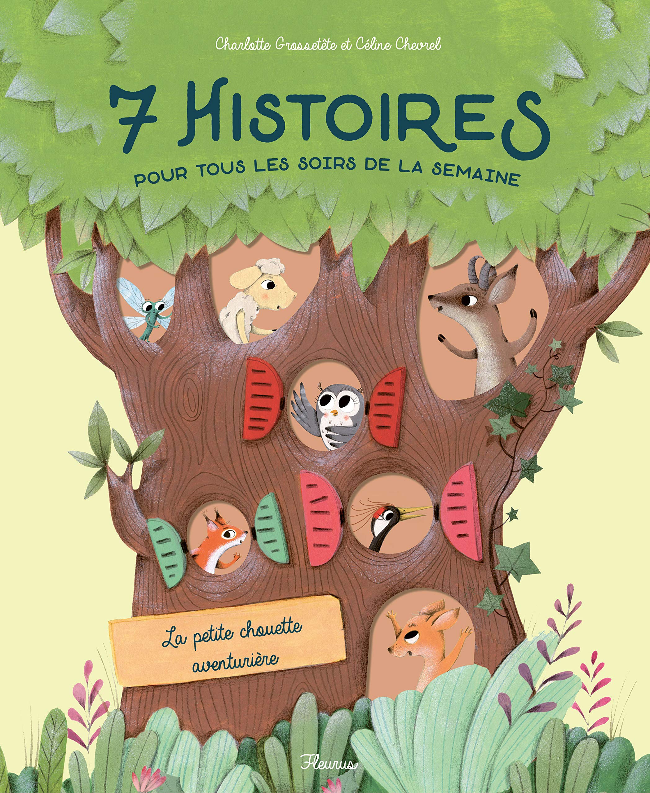 La petite chouette aventurière - 7 histoires pour tous les soirs de la semaine 9782215135845