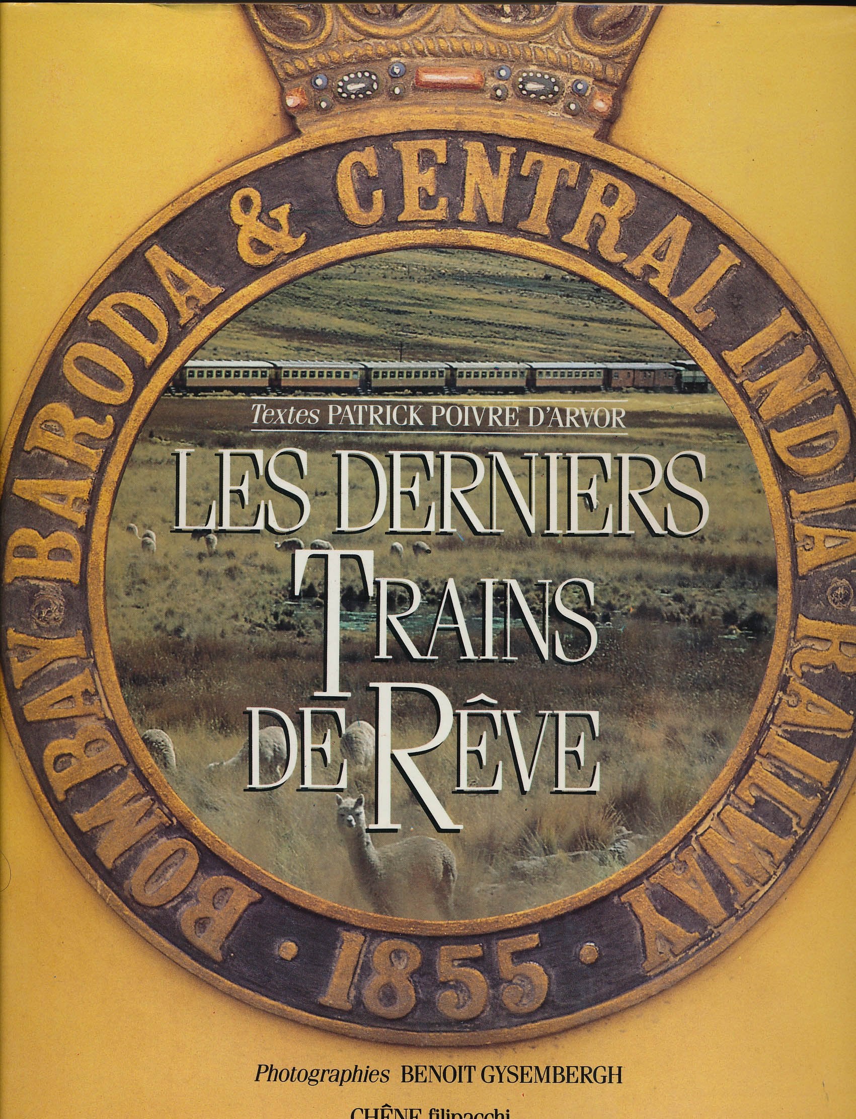 Les Derniers trains de rêve 9782851084132