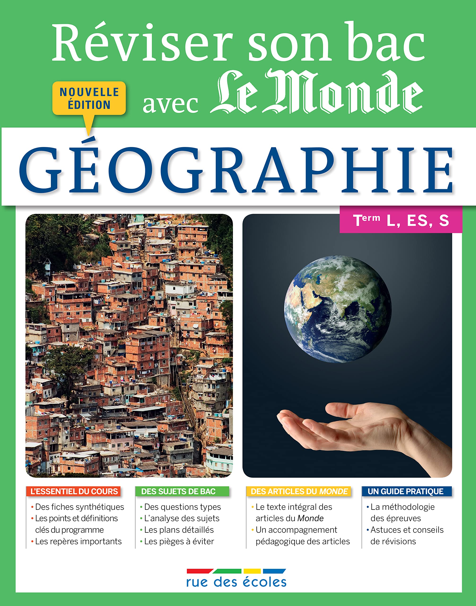 Réviser son bac avec le Monde - Géographie: Terminale L ES et S 9782820803955
