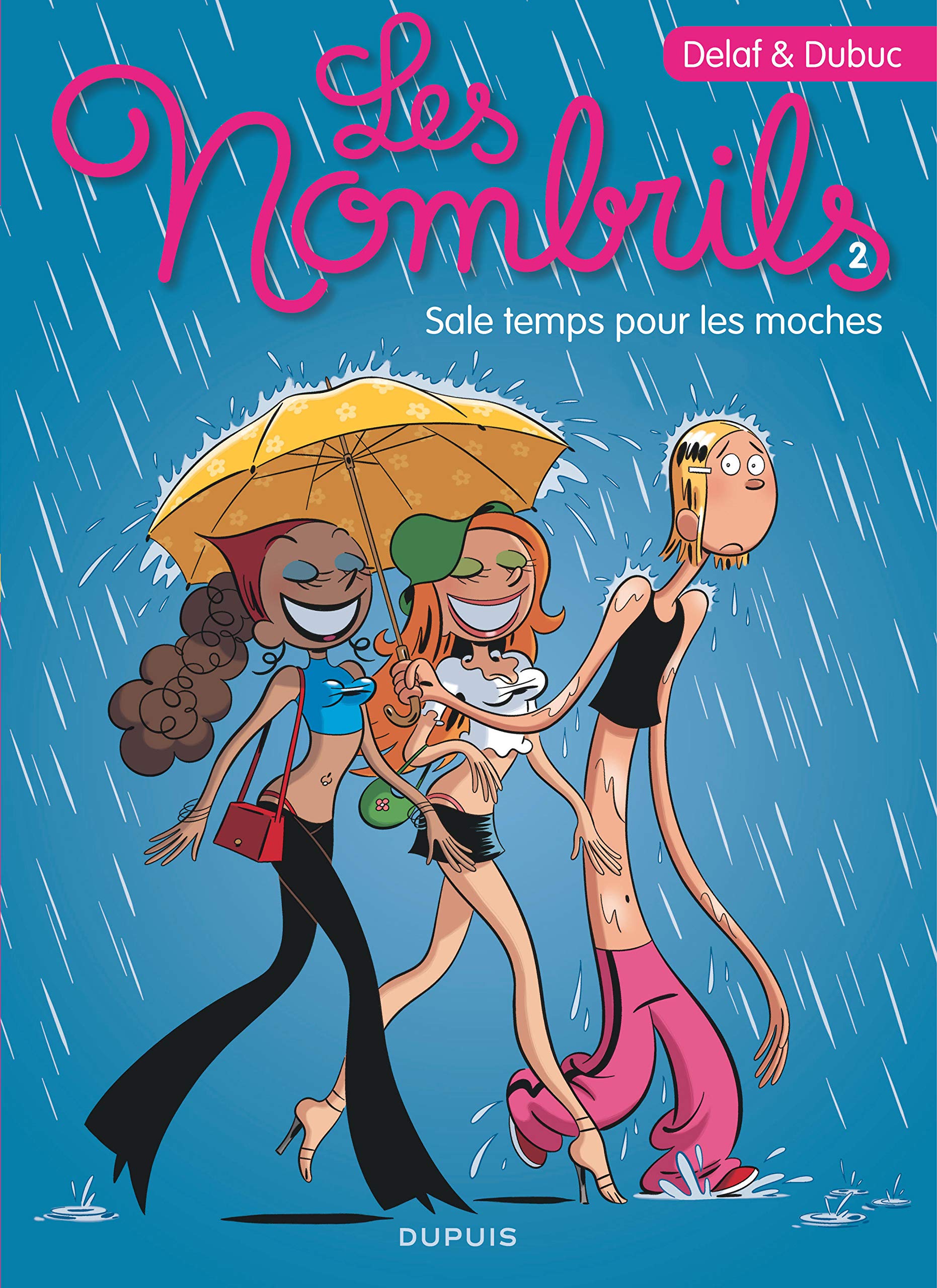 Les Nombrils - Tome 2 - Sale temps pour les moches 9782800138749