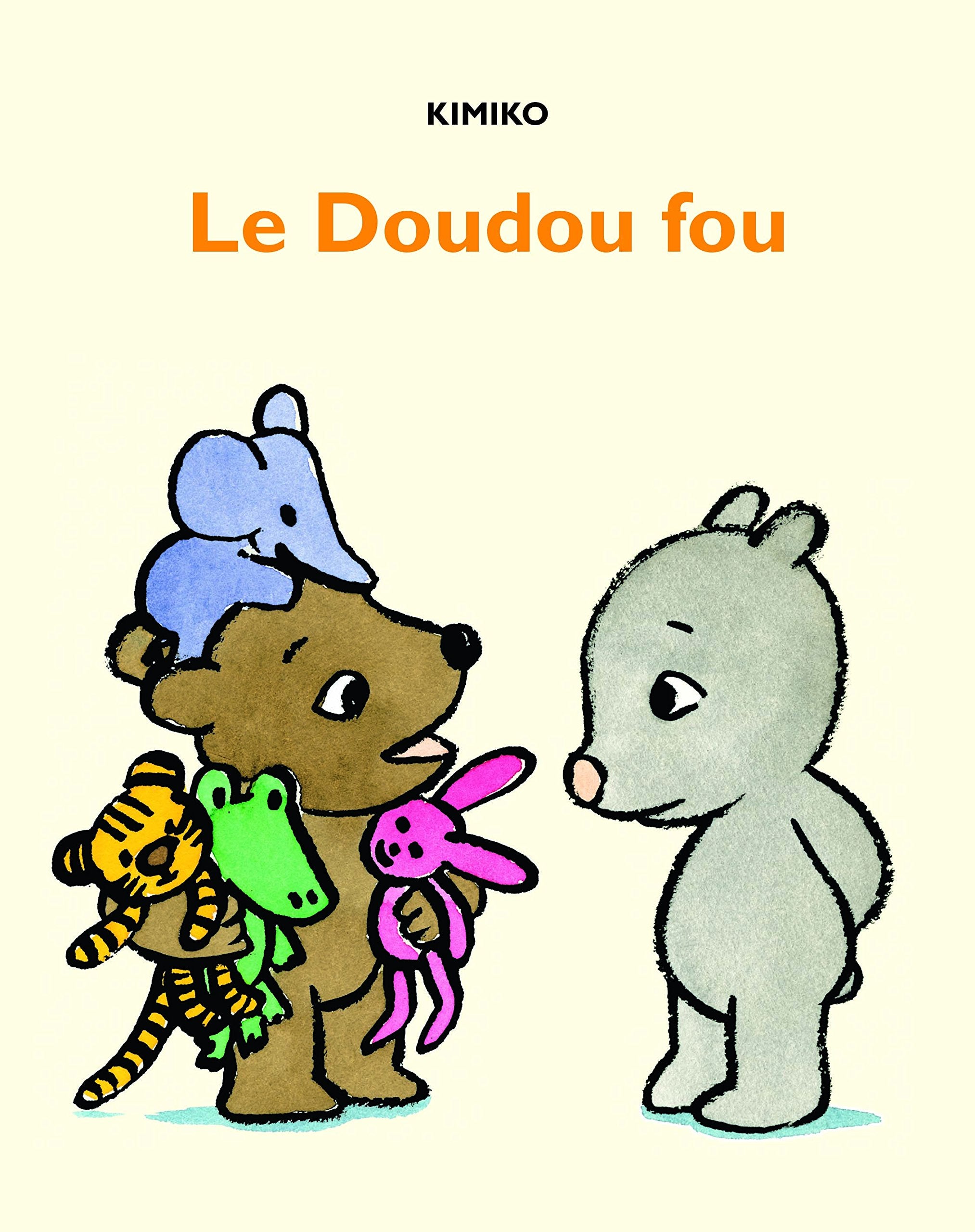 Doudou fou (Le) 9782211230674