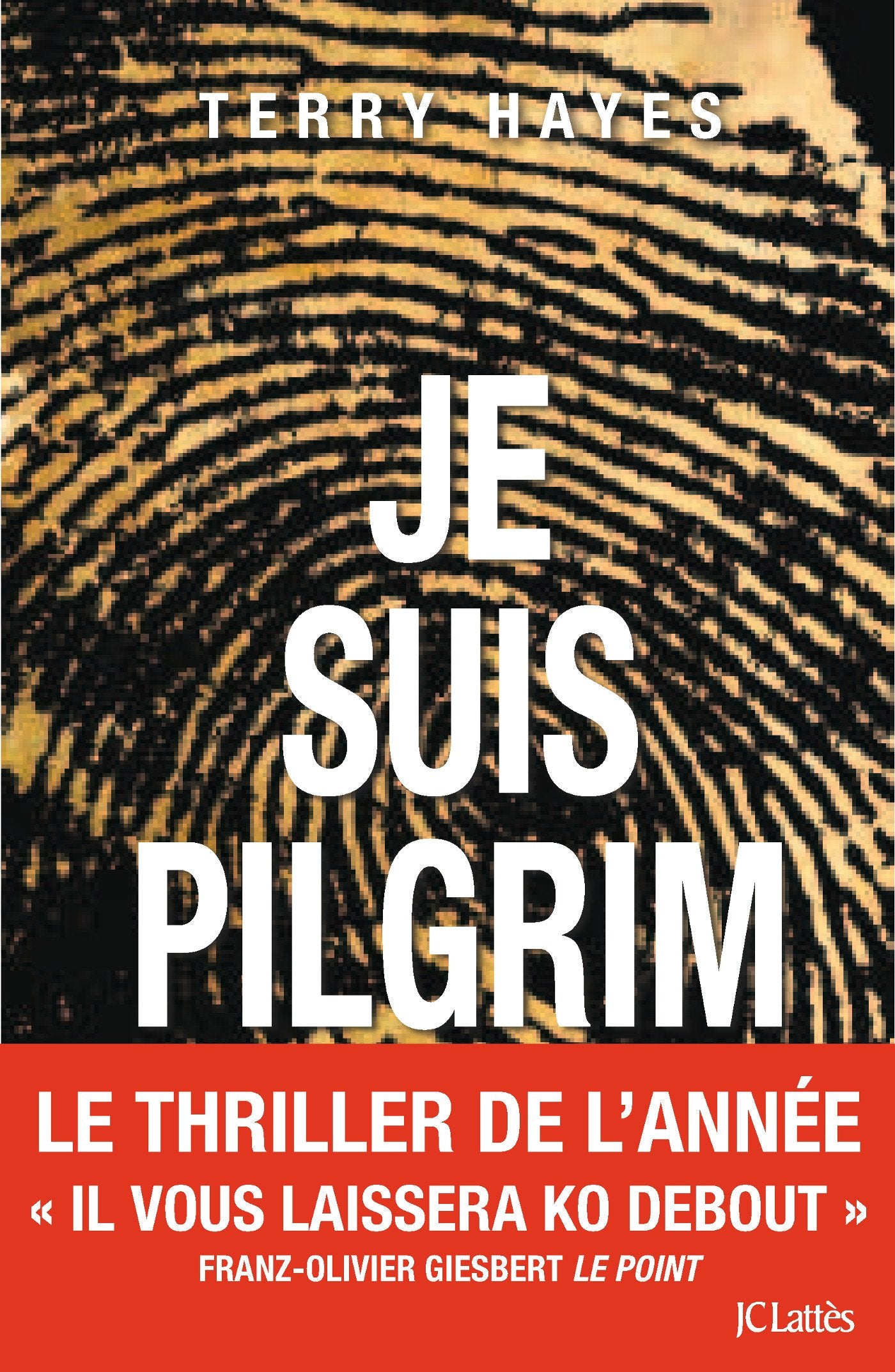 Je suis Pilgrim 9782709645805