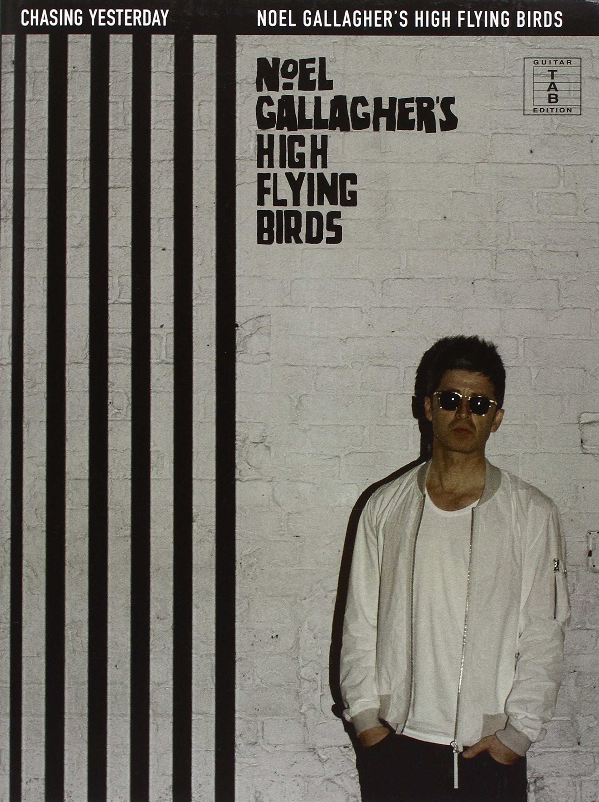 Gallagher Noel Gallagher's High Flying Birds Chasing Yesterday Tab Bk 9781785580123
