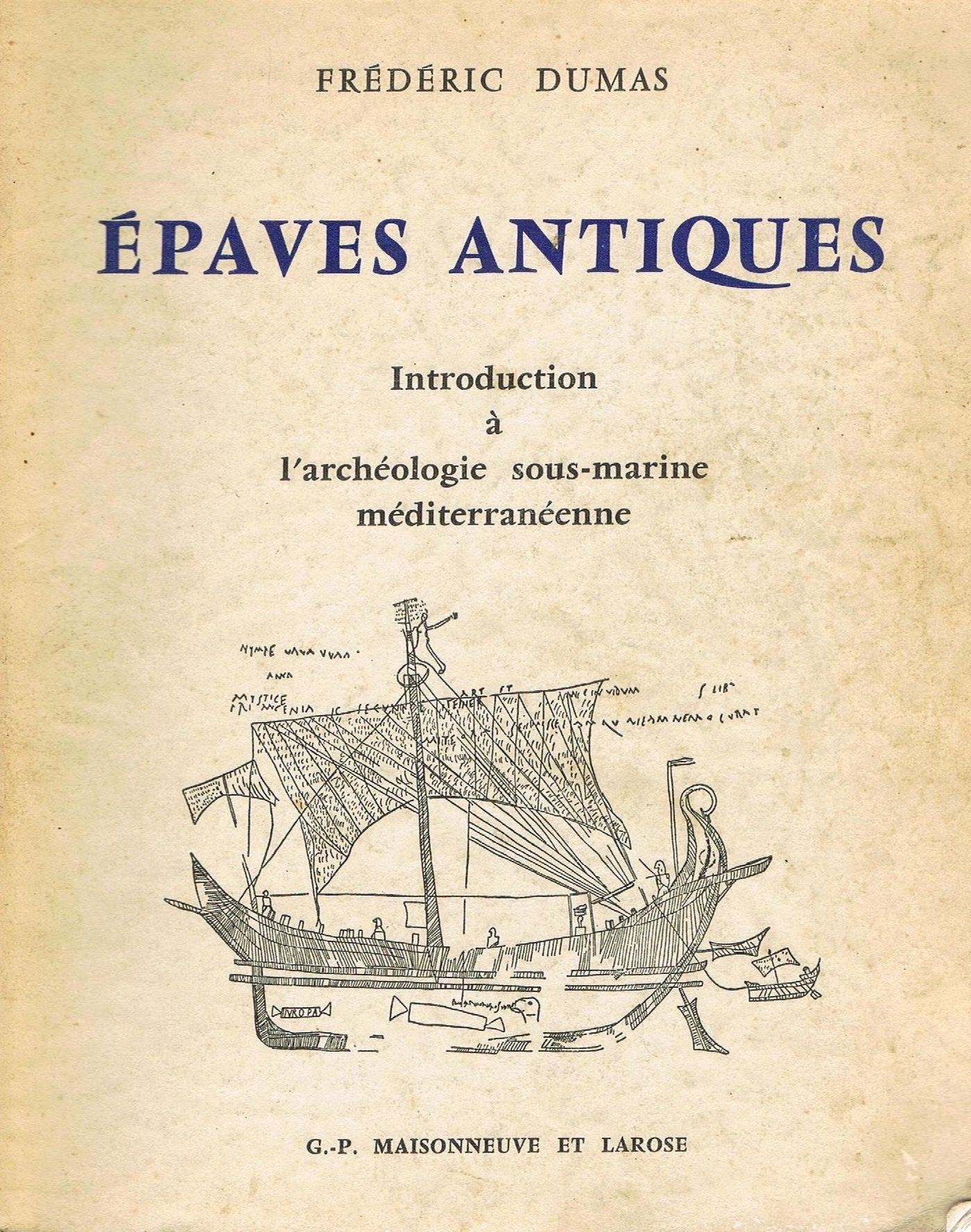 Epaves antiques ed. gp maisonneuve et larose 1964