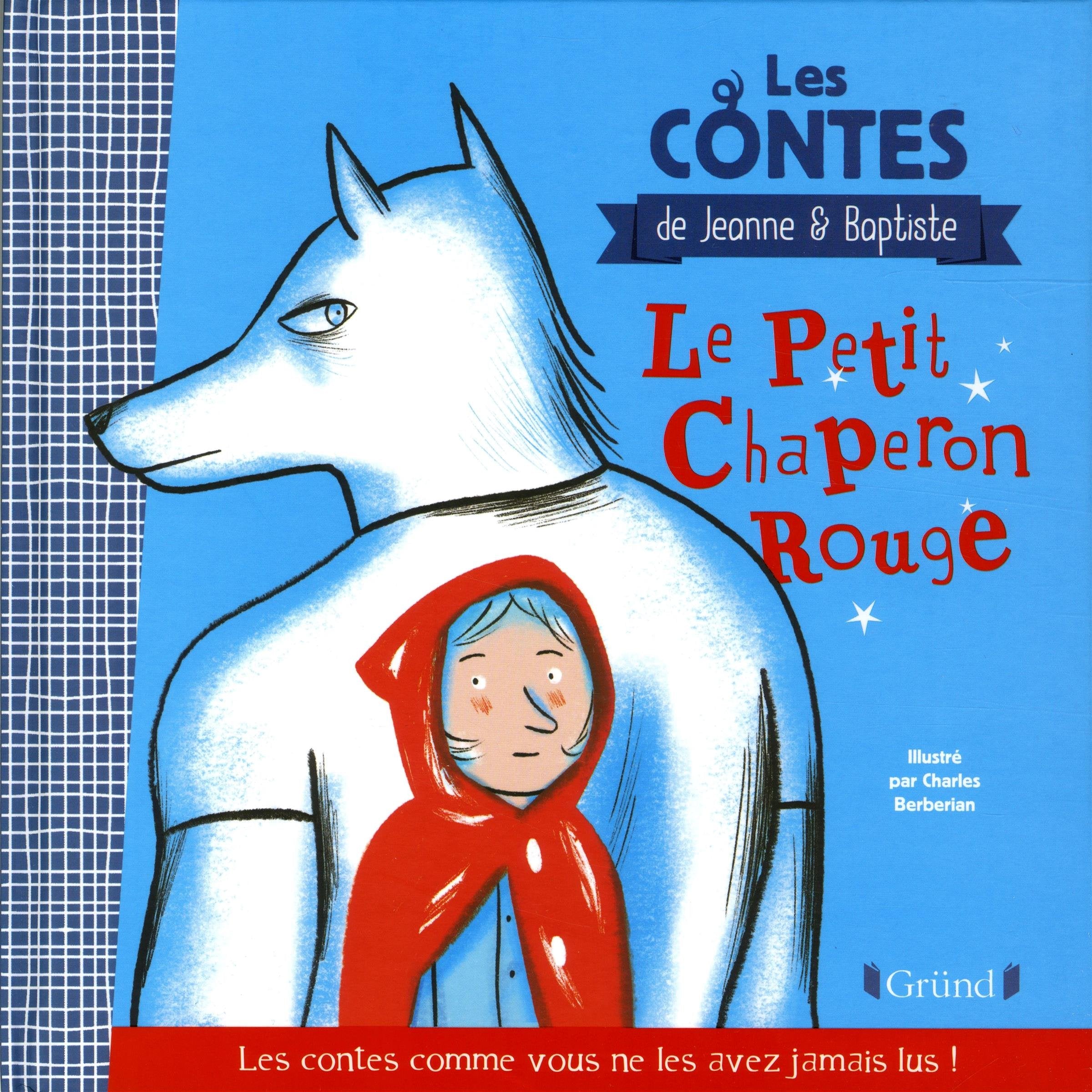 Le Petit Chaperon Rouge 9782324021350
