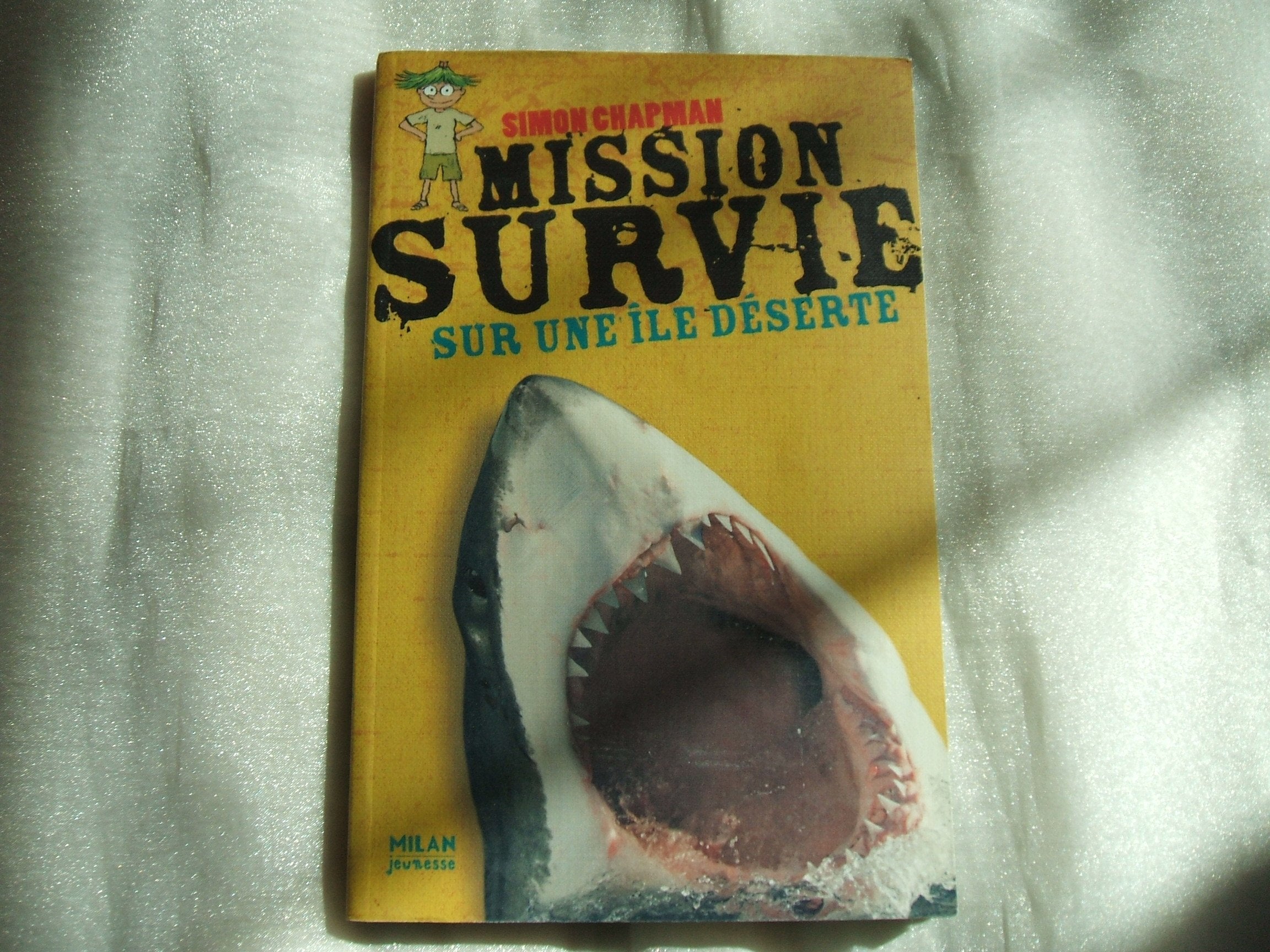 Mission Survie sur une île déserte 9782745920720
