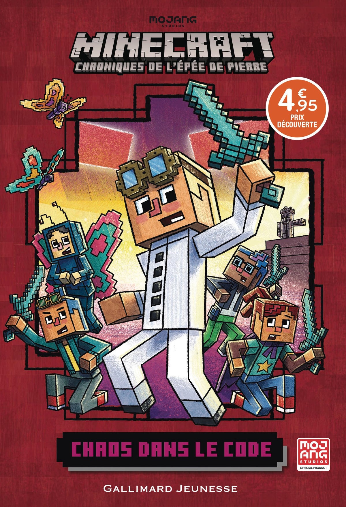 Romans Minecraft - Chaos dans le code: Chroniques de l'Epée de pierre-Prix découverte (1) 9782075224253