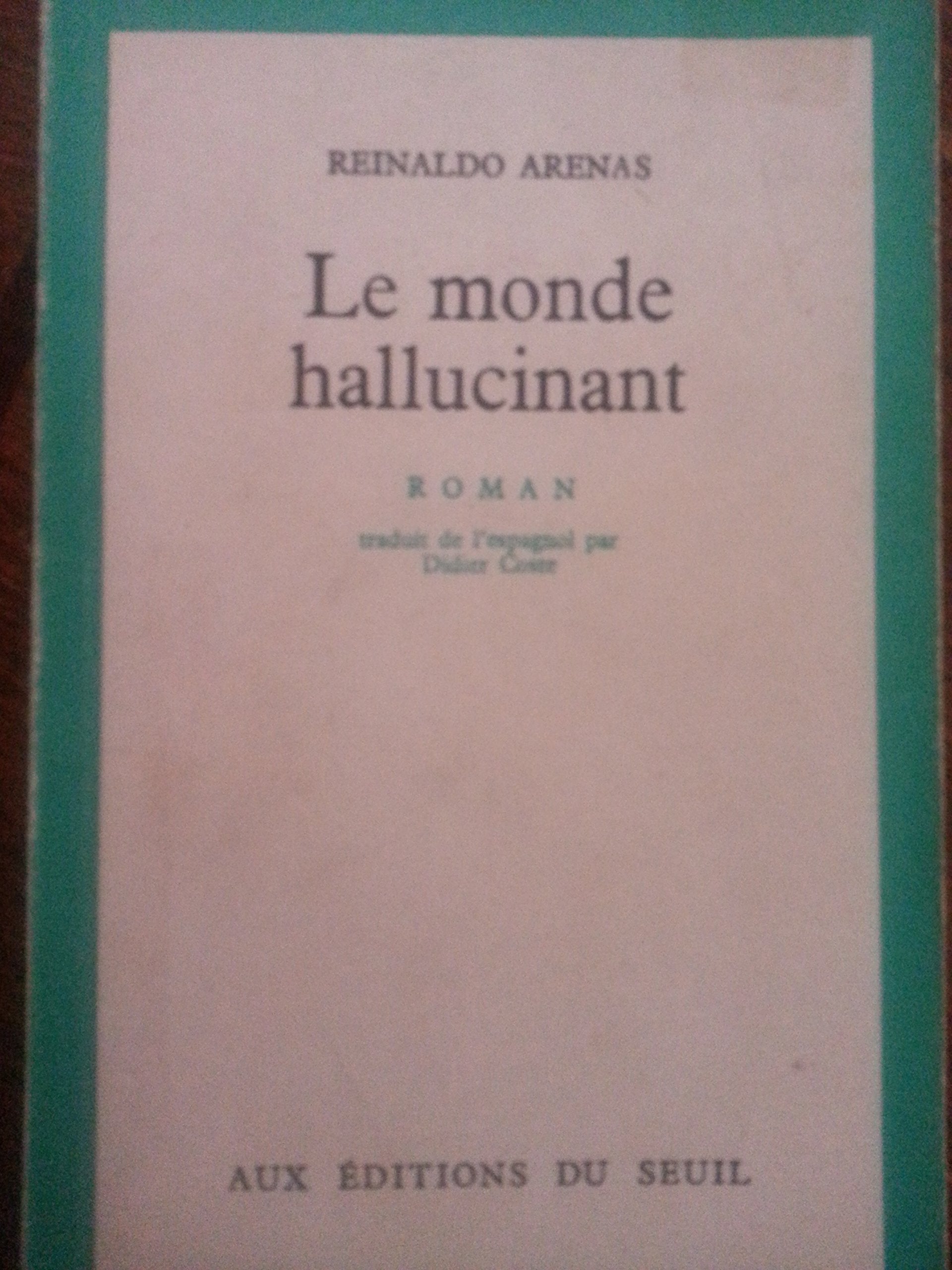 Le Monde hallucinant 9782020015424