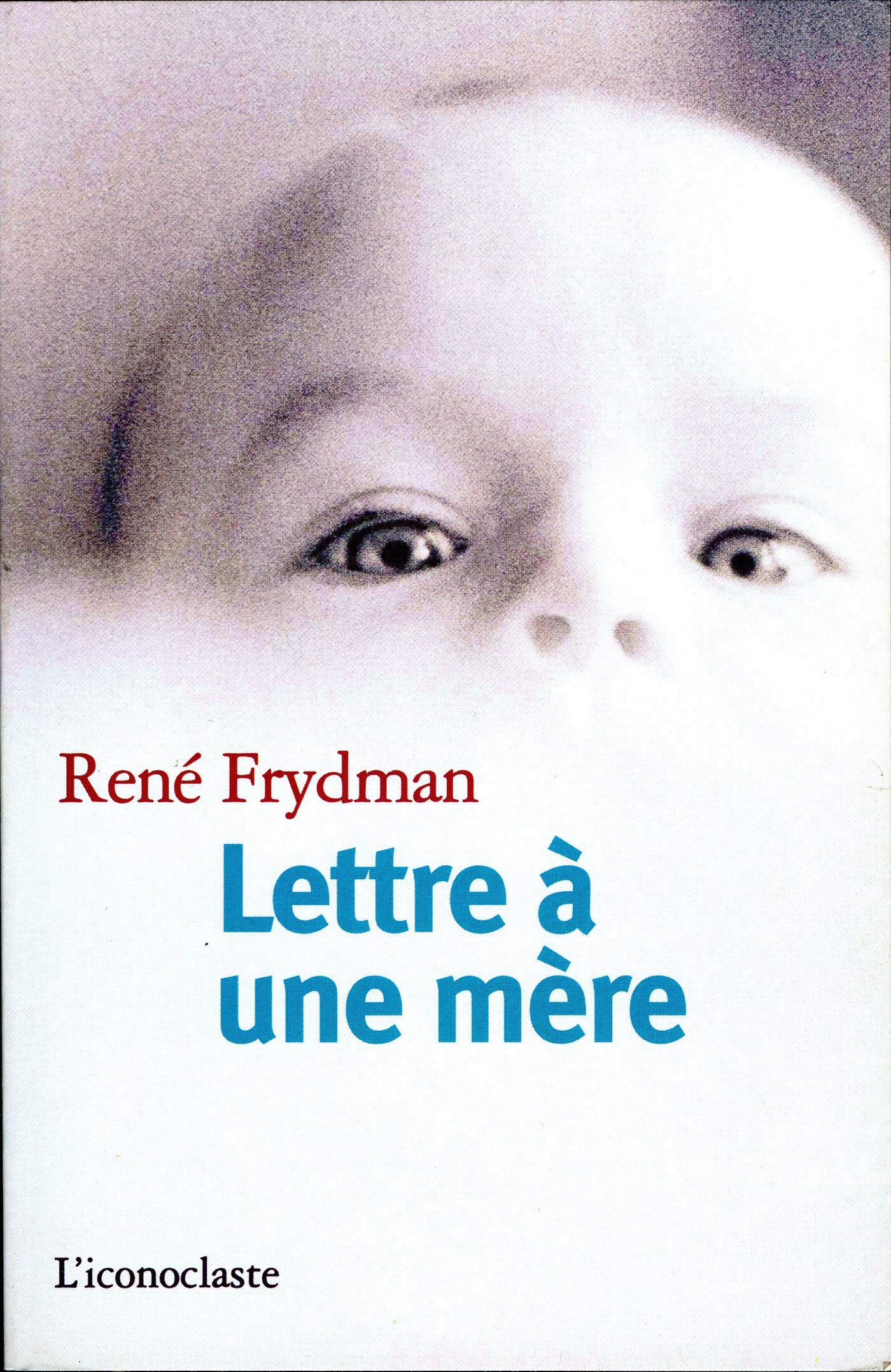 Lettre à une mère 9782913366053