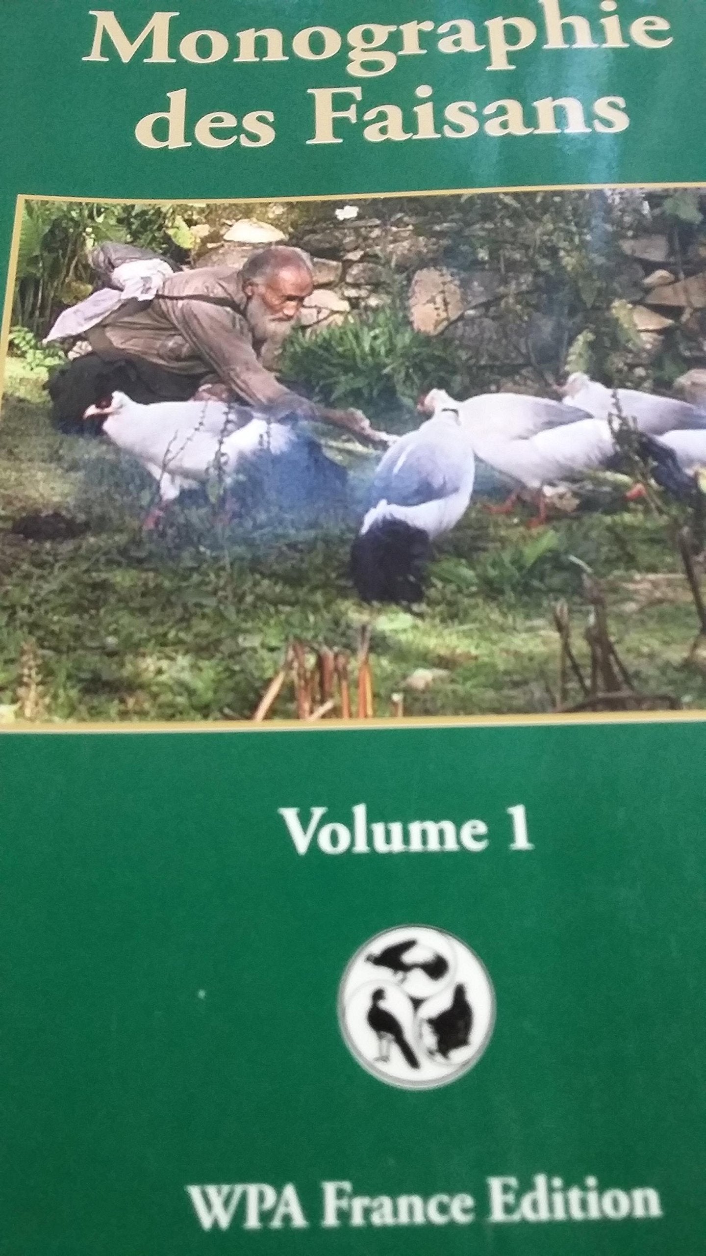 Monographie des faisans 9782951246713