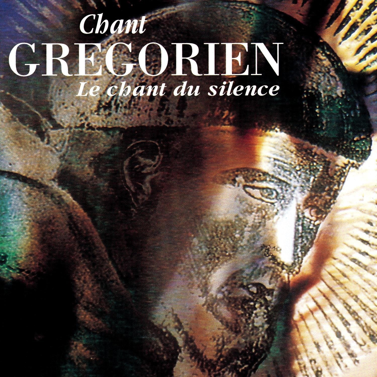 Chant Grégorien - Le Chant Du Silence 5099704658520