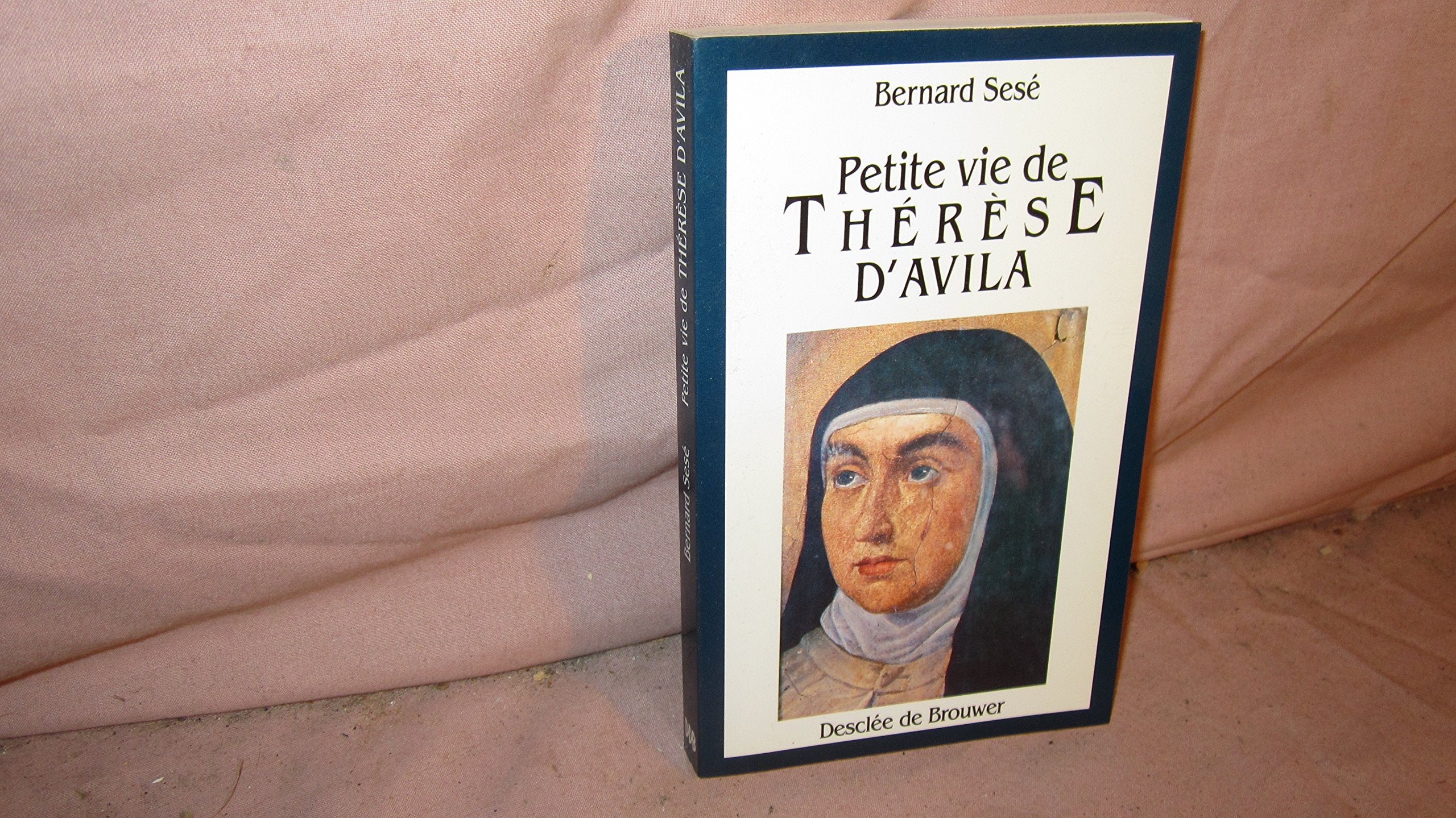 Petite vie de sainte Thérèse d'Avila 9782220032245