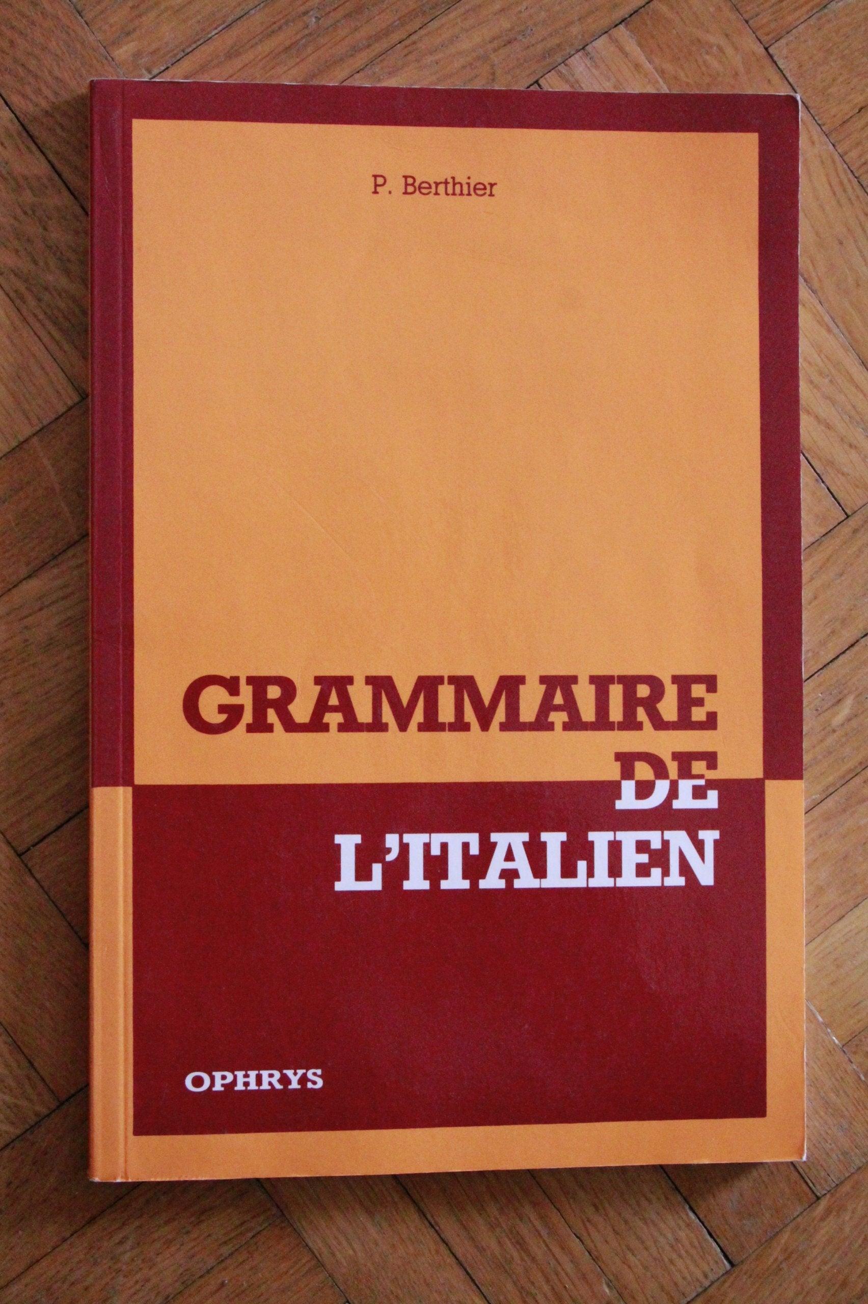 Grammaire de l'italien 9782708005808