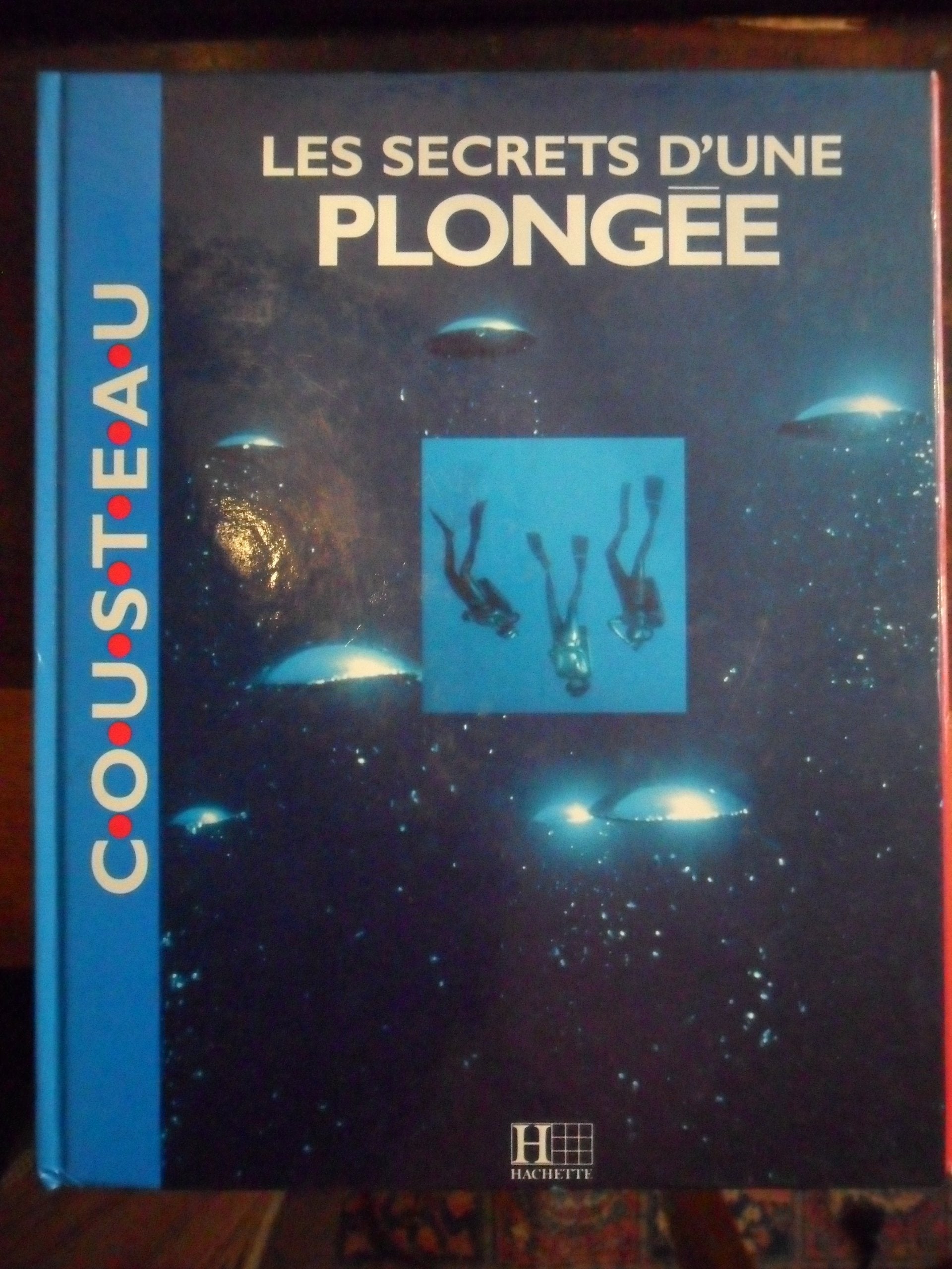 Les secrets d'une plongée 9782010183171