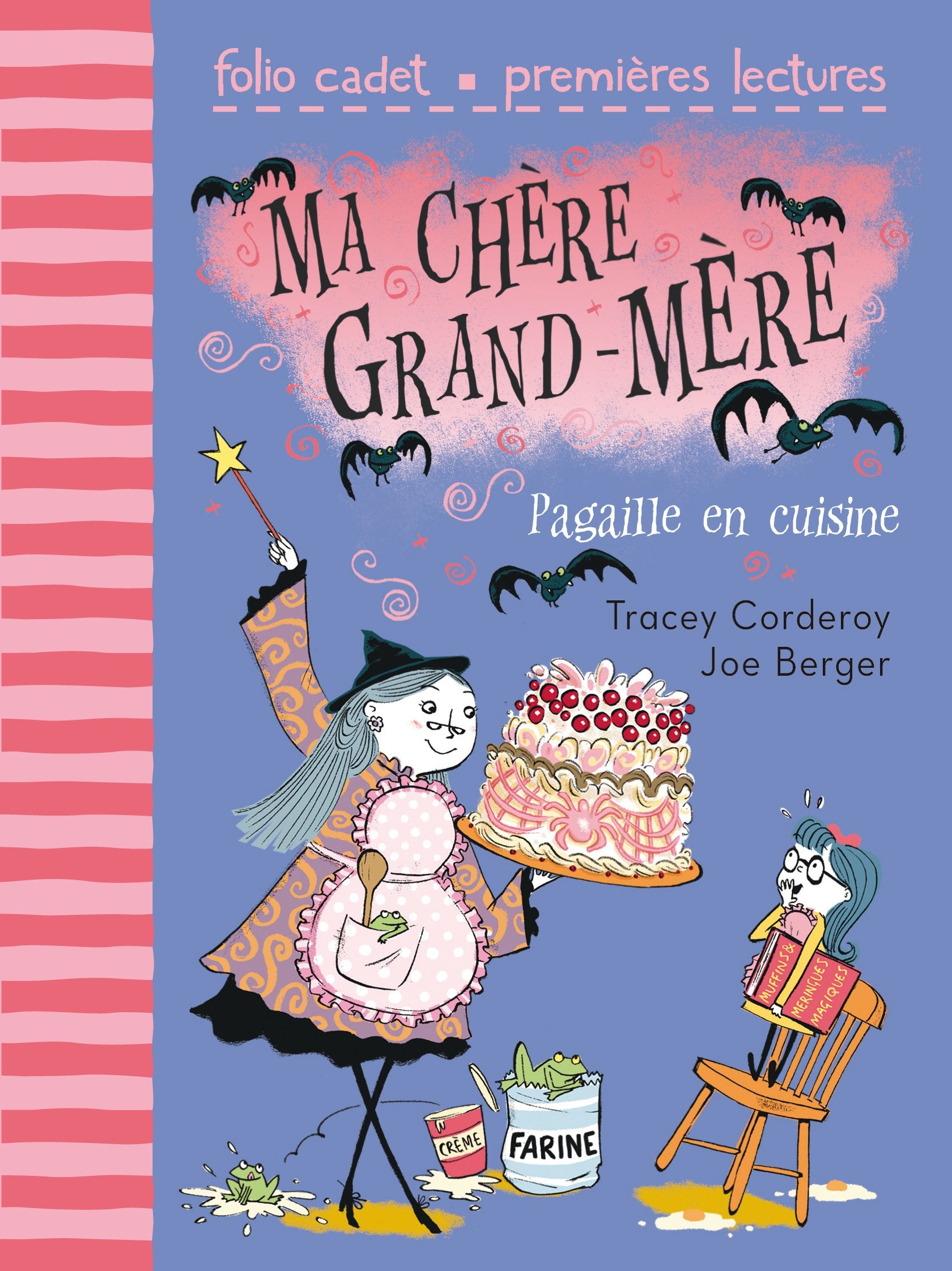 Ma chère grand-mère, Tome 2 : Pagaille en cuisine - FOLIO CADET PREMIERES LECTURES - de 6 à 9 ans 9782070668793