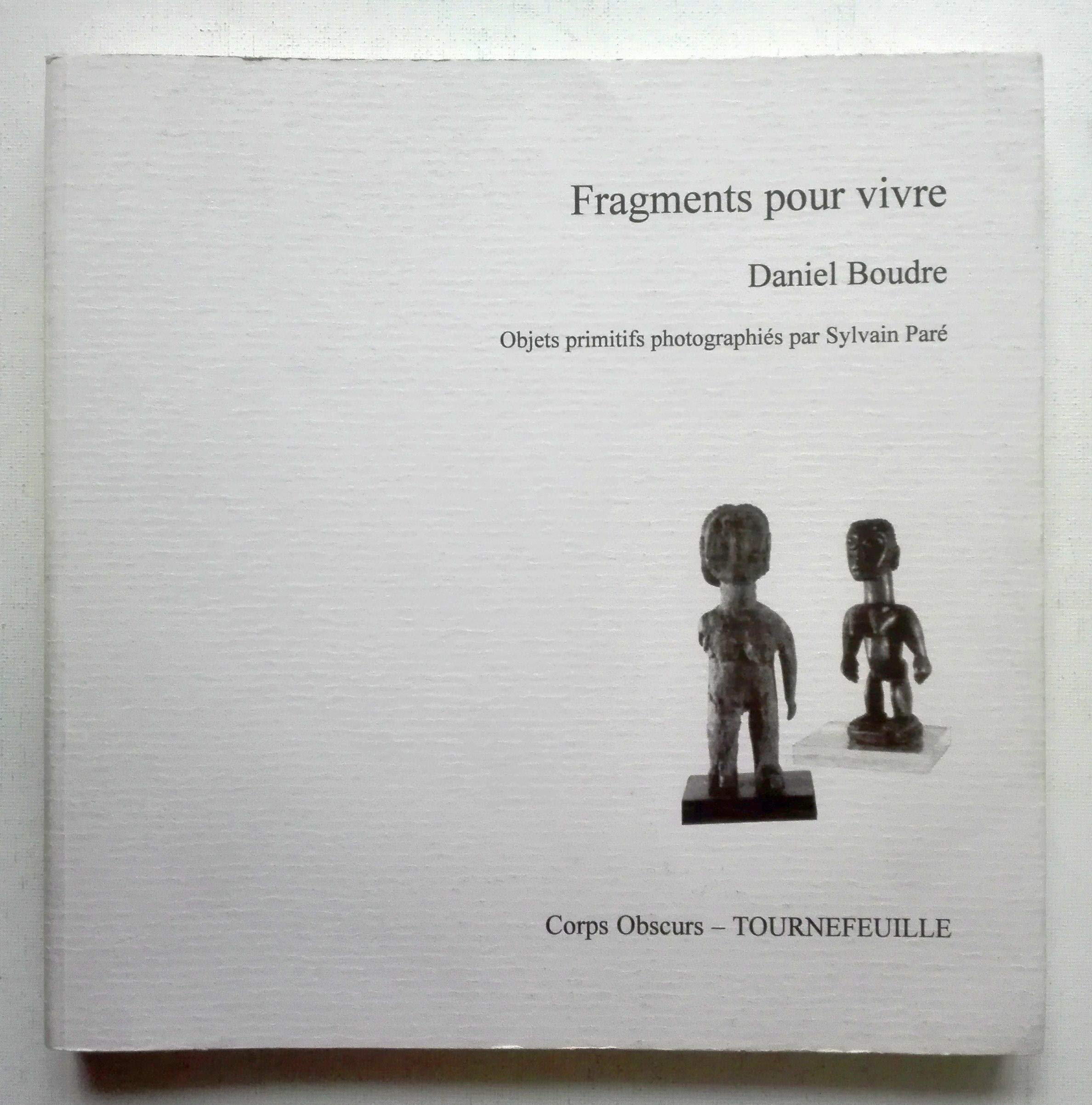 Fragments pour vivre 9782906520226