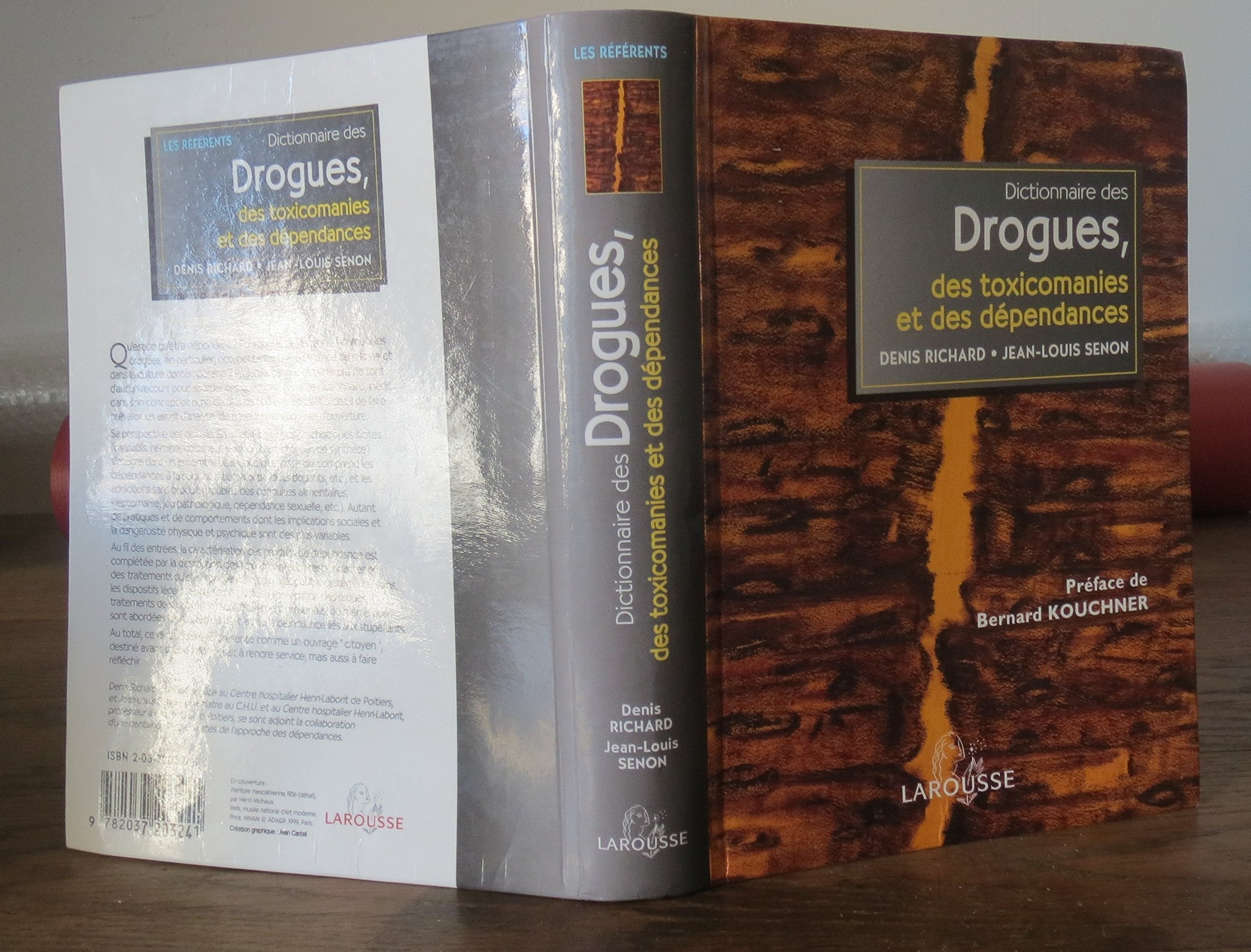 Dictionnaire des drogues, des toxicomanies et des dépendances 9782037203241