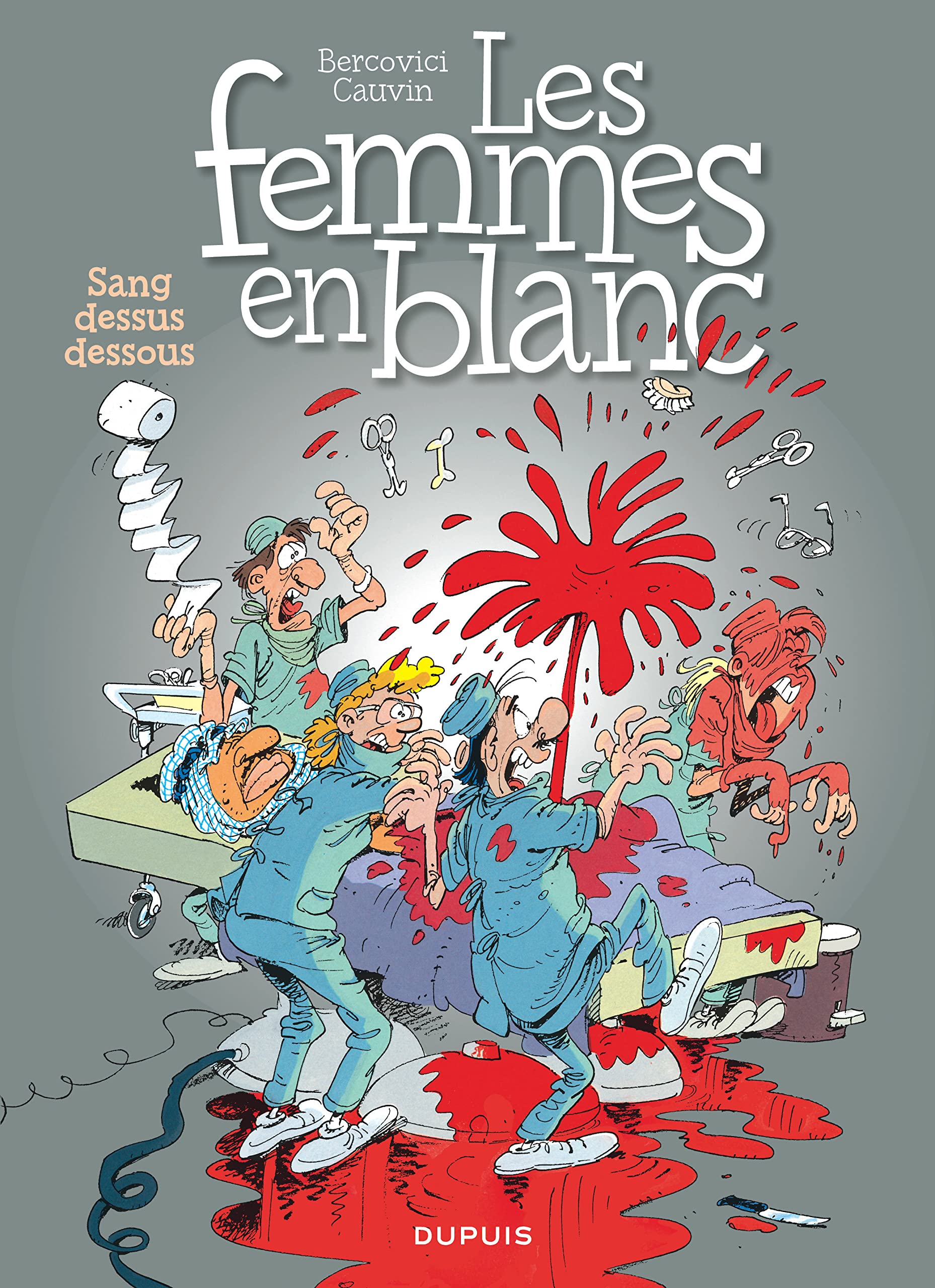Les femmes en blanc : Sang dessus dessous, tome 11 9782800120386