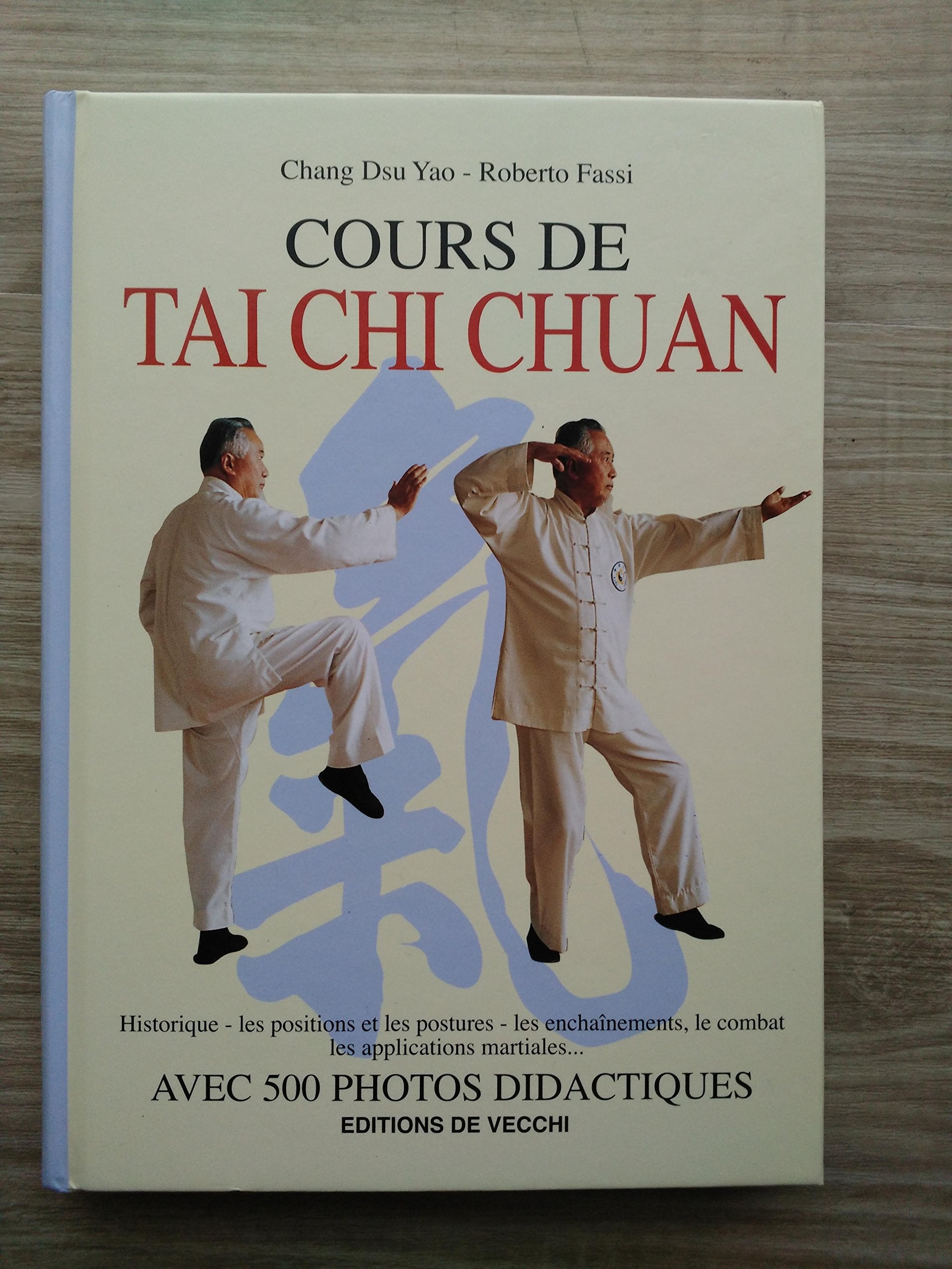 Le grand livre du Tai-chi-chuan 9782732867625