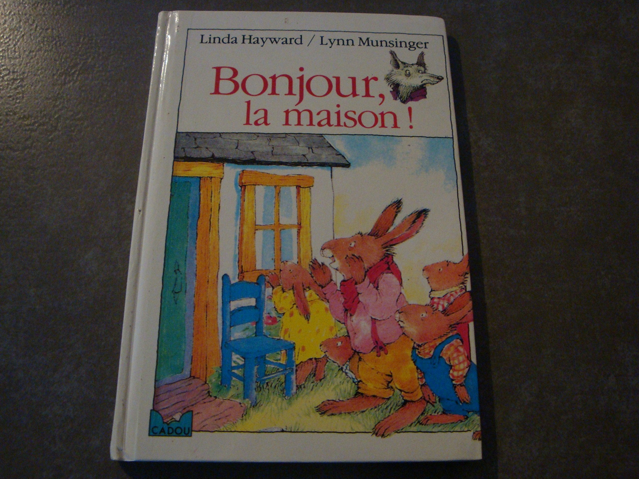 Bonjour, la maison ! 9782010153266