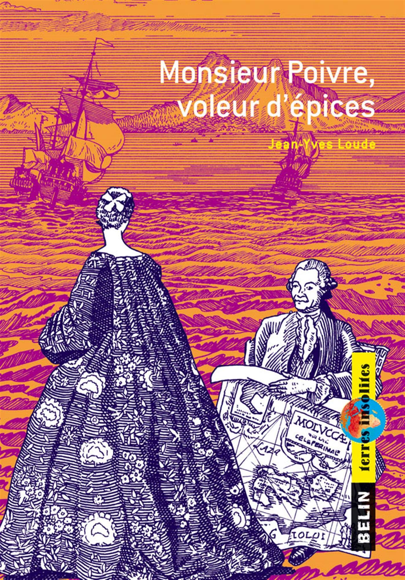 Monsieur Poivre, voleur d'épices 9782701142258