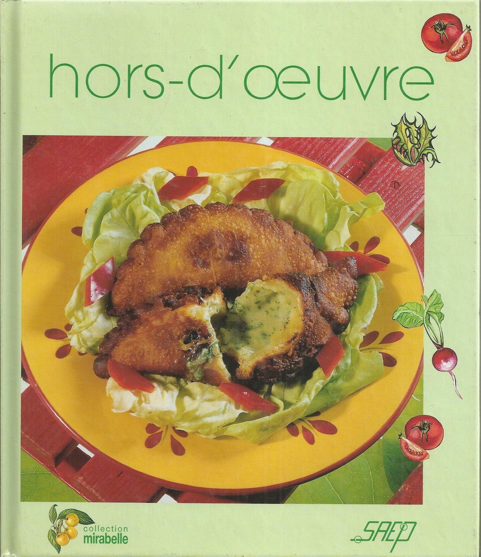 Hors-d'oeuvre et entrées 9782737227103